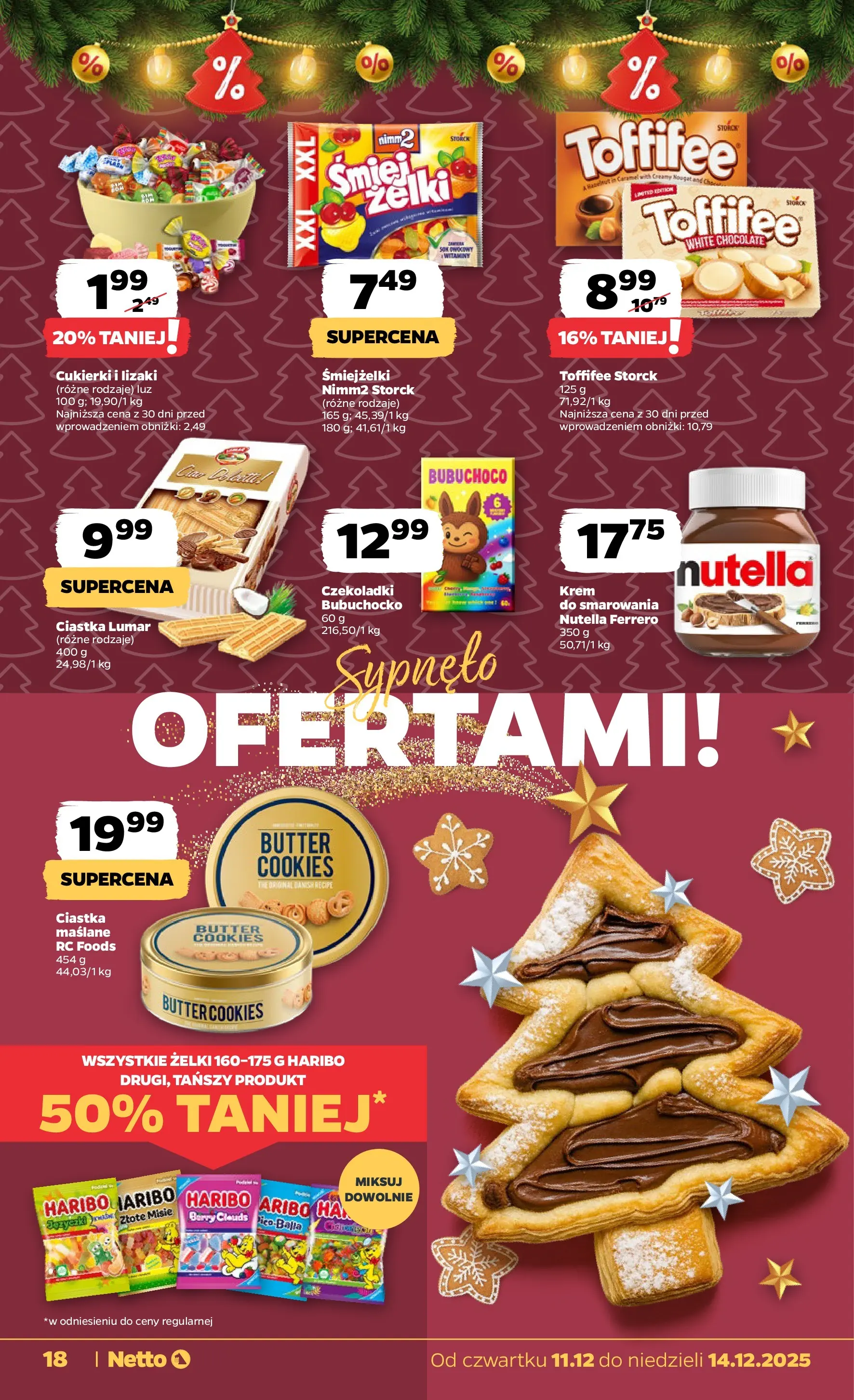 Netto - NETTO T50B Food 11-14.12.2025 PACKET od 10.12.2025 - Aktualne promocje | Strona: 18 | Produkty: Czekoladki, Nutella, Toffifee, Żelki