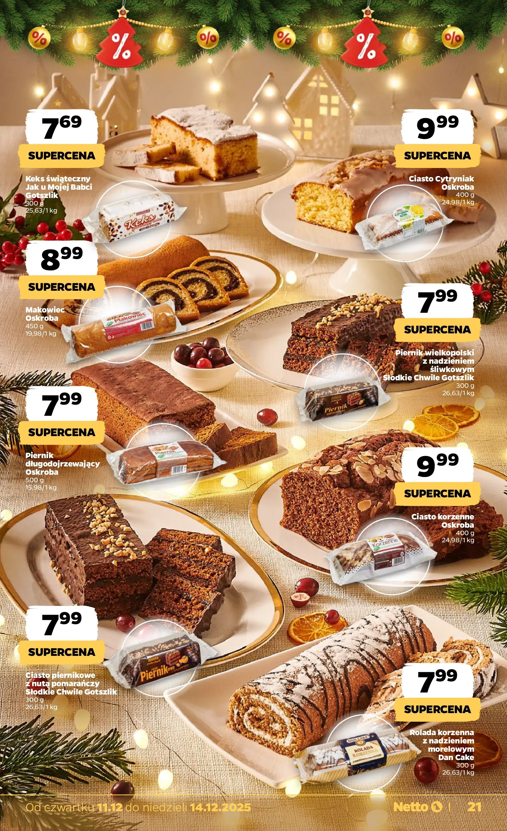 Netto - NETTO T50B Food 11-14.12.2025 PACKET od 10.12.2025 - Aktualne promocje | Strona: 21 | Produkty: Rolada, Ciasto, Piernik