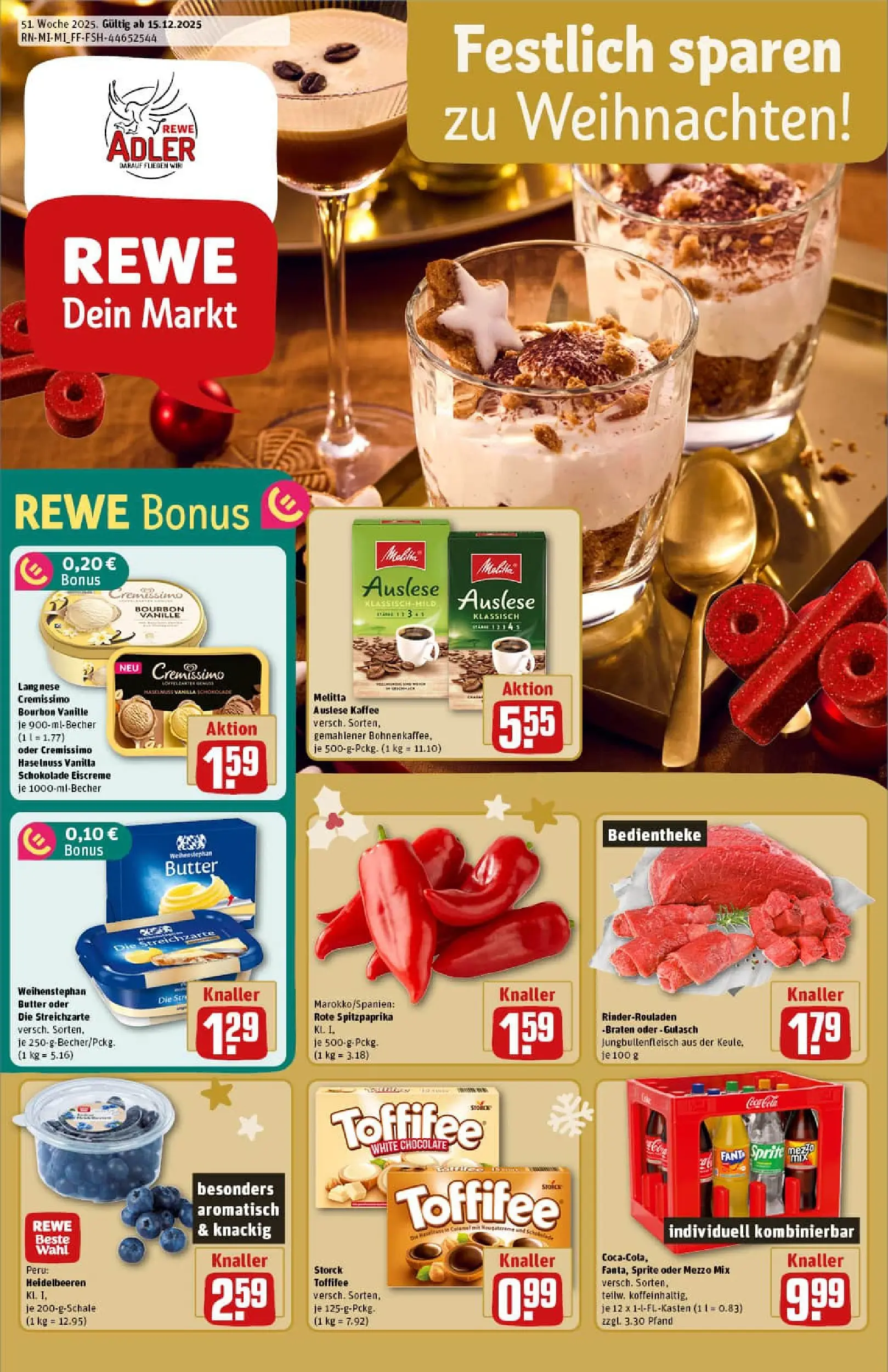 REWE Prospekt ab 15.12.2025 zum Blättern » Angebote | Seite: 1 | Produkte: Melitta, Langnese, Schokolade, Bourbon