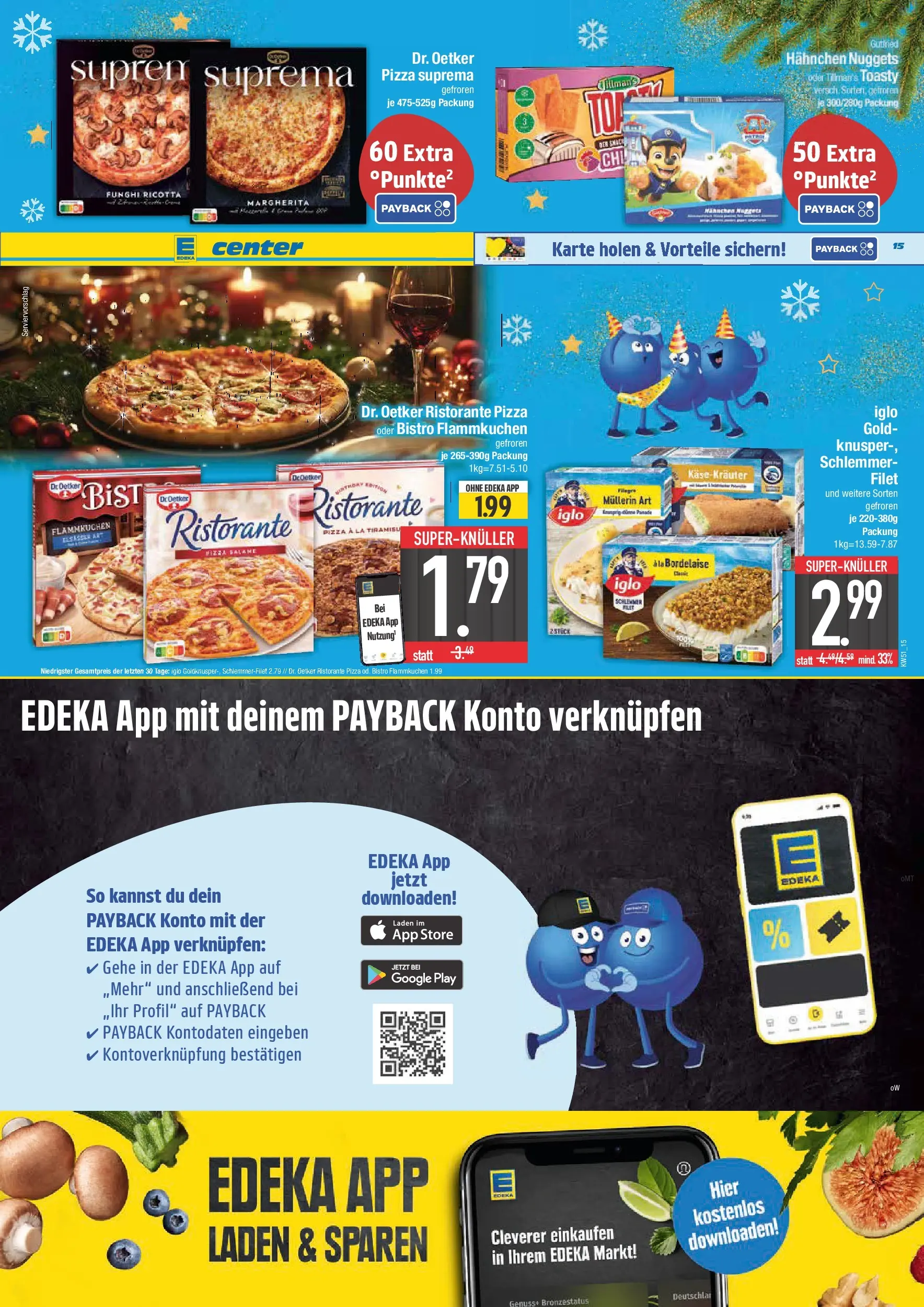 Edeka prospekt Traunstein	 (ab 15.12.2025) » Angebote Online | Seite: 15 | Produkte: Ristorante, Hahnchen, Käse, Iglo