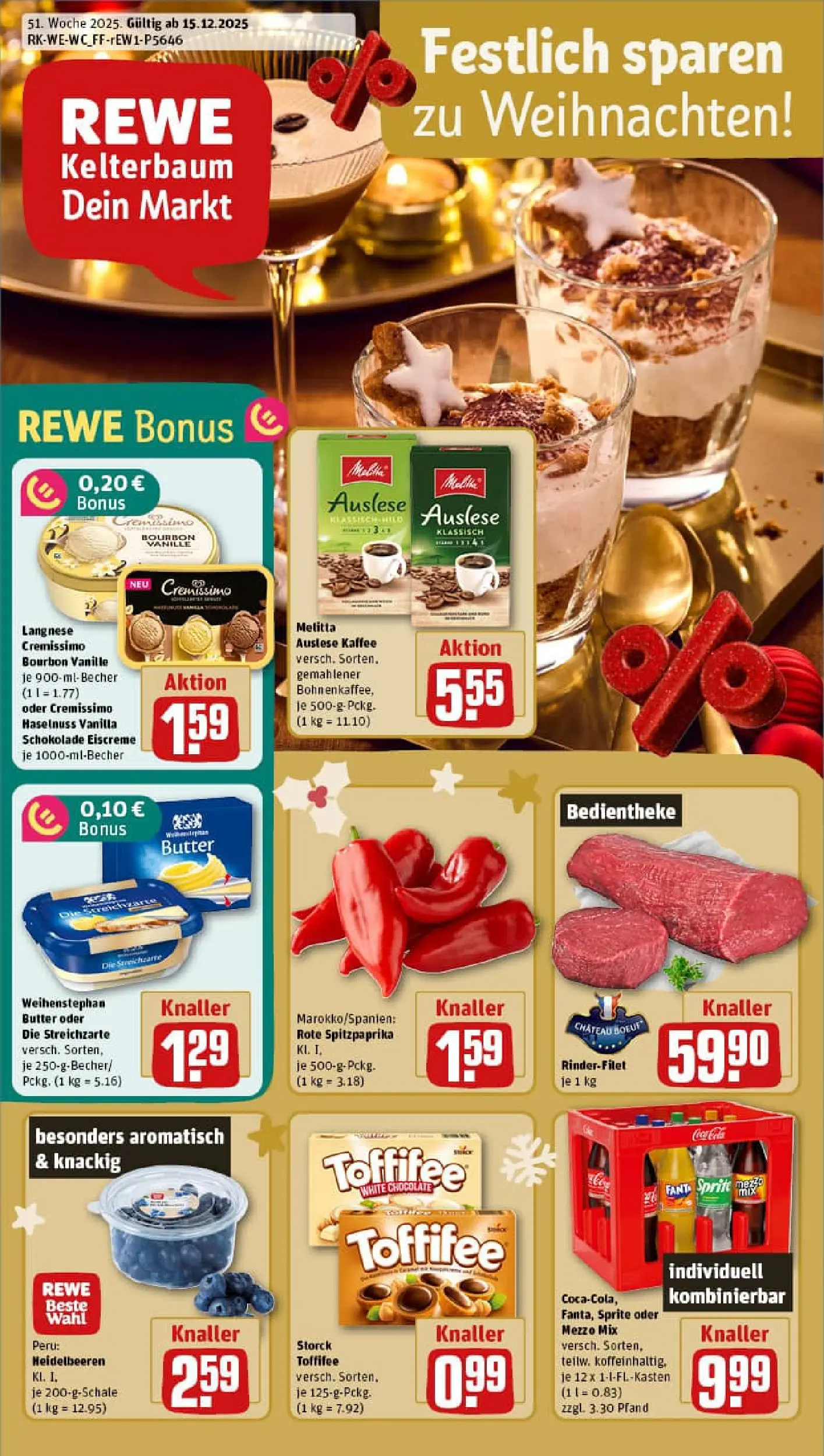 REWE Prospekt ab 15.12.2025 zum Blättern » Angebote | Seite: 1 | Produkte: Langnese, Cremissimo, Rinderfilet, Heidelbeeren