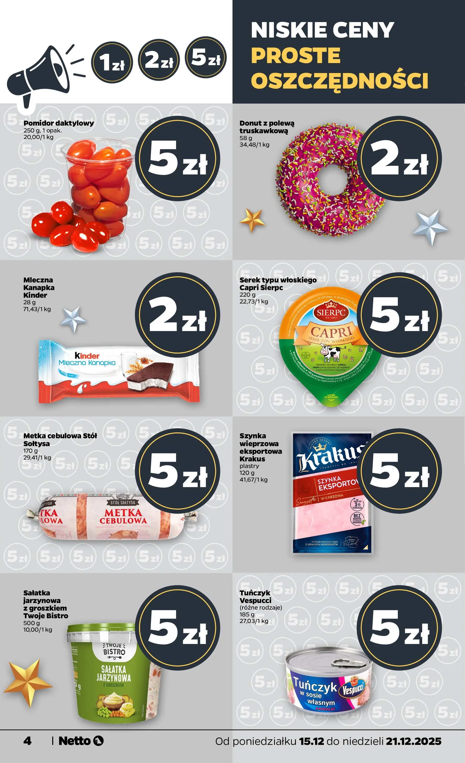 Netto gazetka - Spożywcza od 15.12.2025 - Aktualne promocje | Strona: 4 | Produkty: Serek, Mleka, Tuńczyk, Sałatka