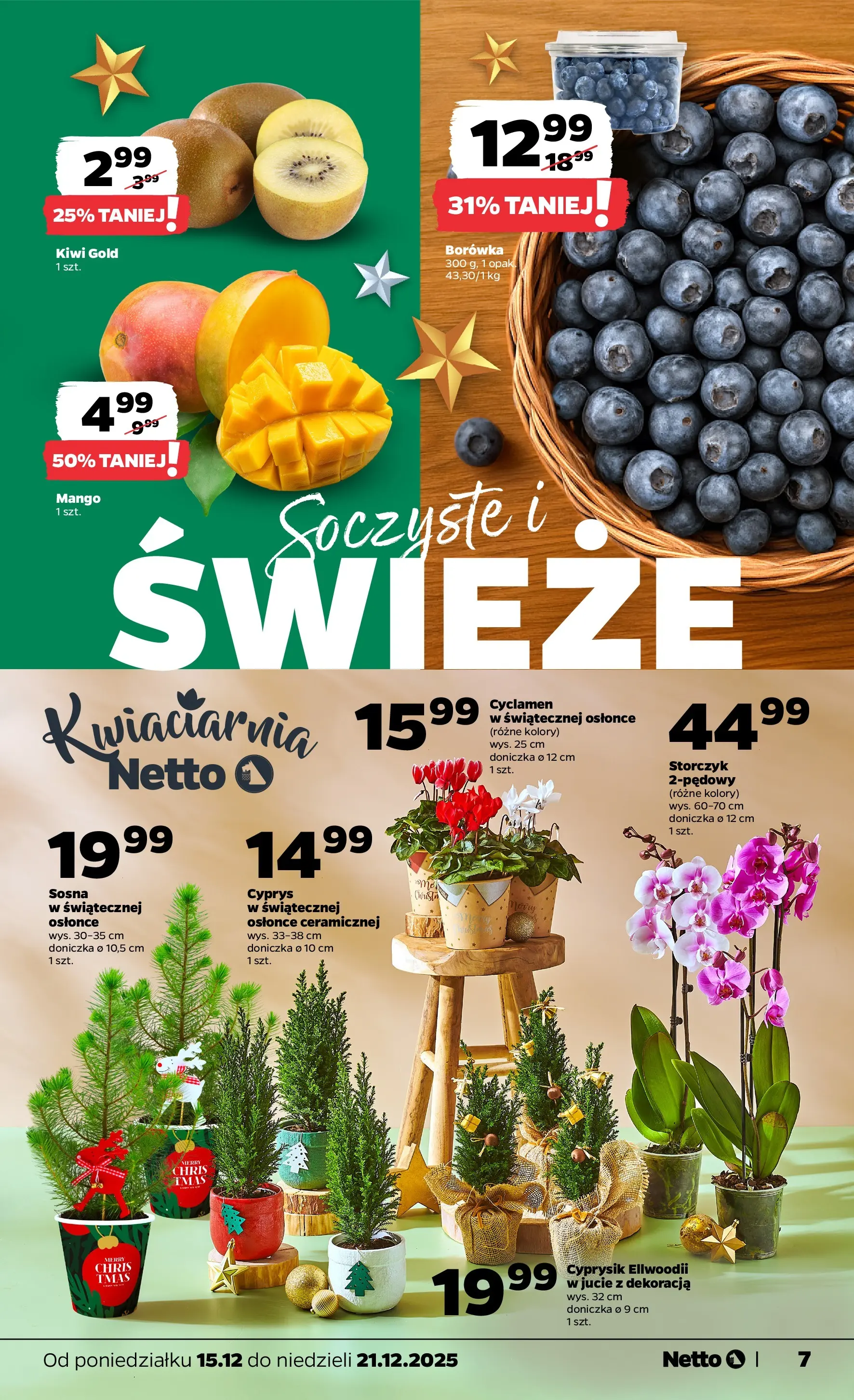 Netto gazetka - Spożywcza od 15.12.2025 - Aktualne promocje | Strona: 7 | Produkty: Mango, Doniczka, Storczyk, Kiwi