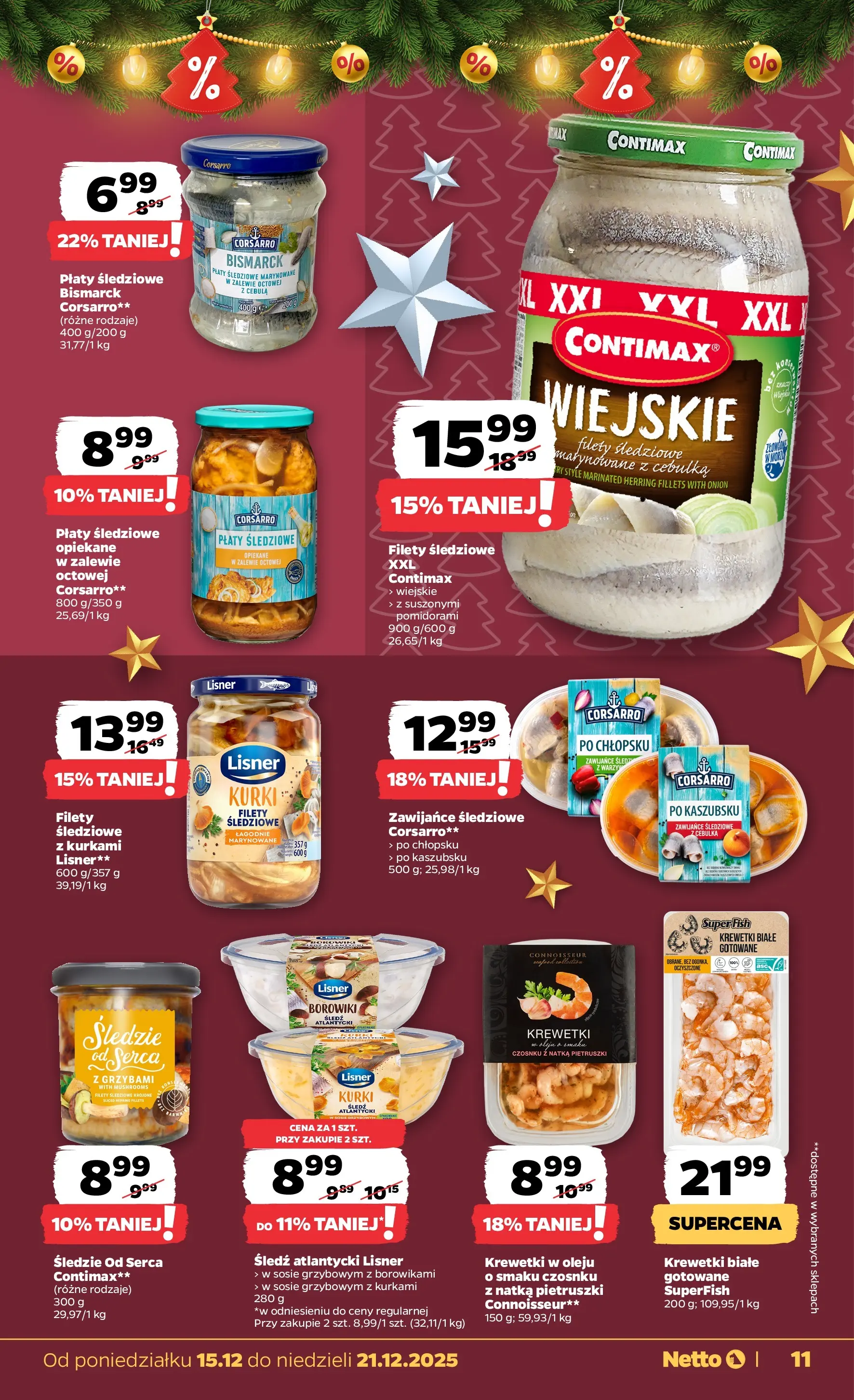Netto gazetka - Spożywcza od 15.12.2025 - Aktualne promocje | Strona: 11 | Produkty: Śledź, Krewetki, Krewetki białe