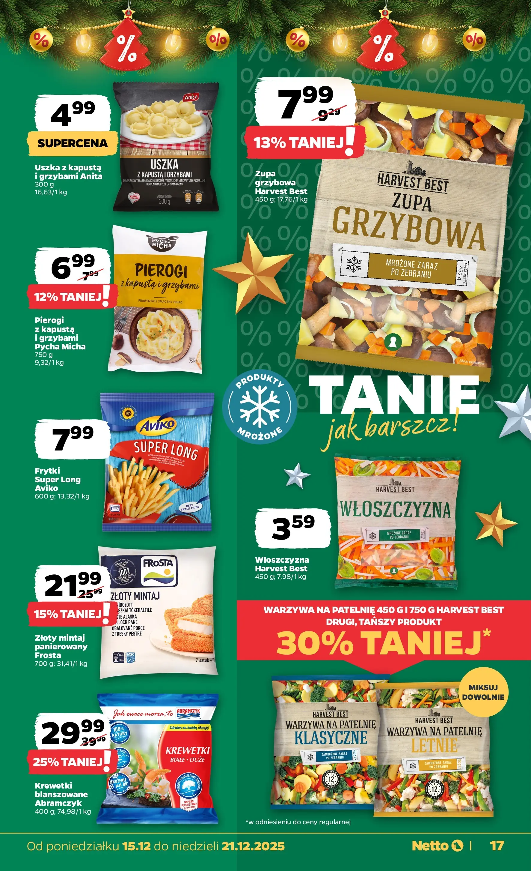 Netto gazetka - Spożywcza od 15.12.2025 - Aktualne promocje | Strona: 17 | Produkty: Pierogi z kapusta i grzybami, Zupa, Warzywa, Owoce