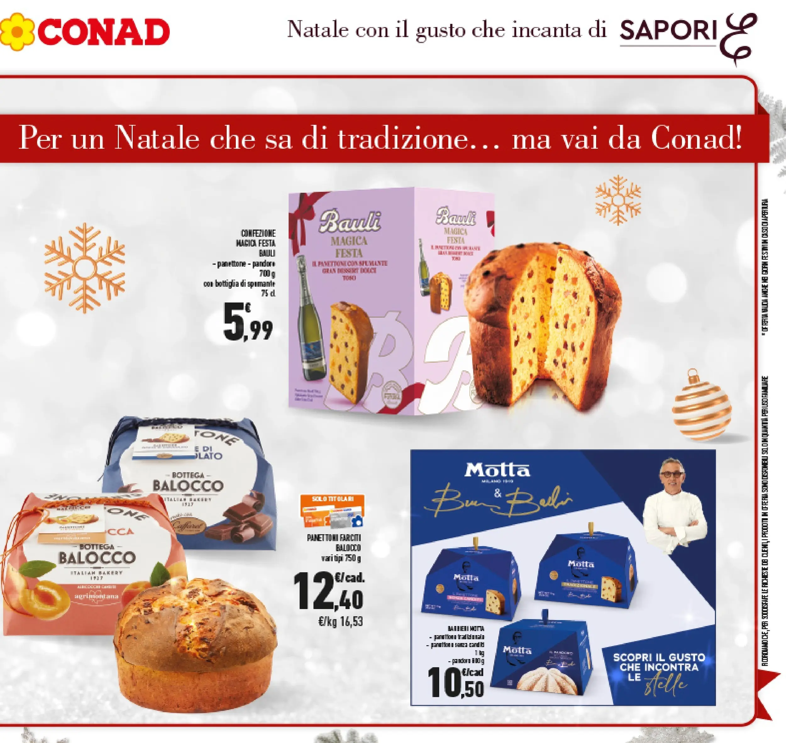 Volantino Conad dal 14/12/2025 > Anteprima | Pagina: 7 | Prodotti: Panettone, Spumante, Fan, Bottiglia