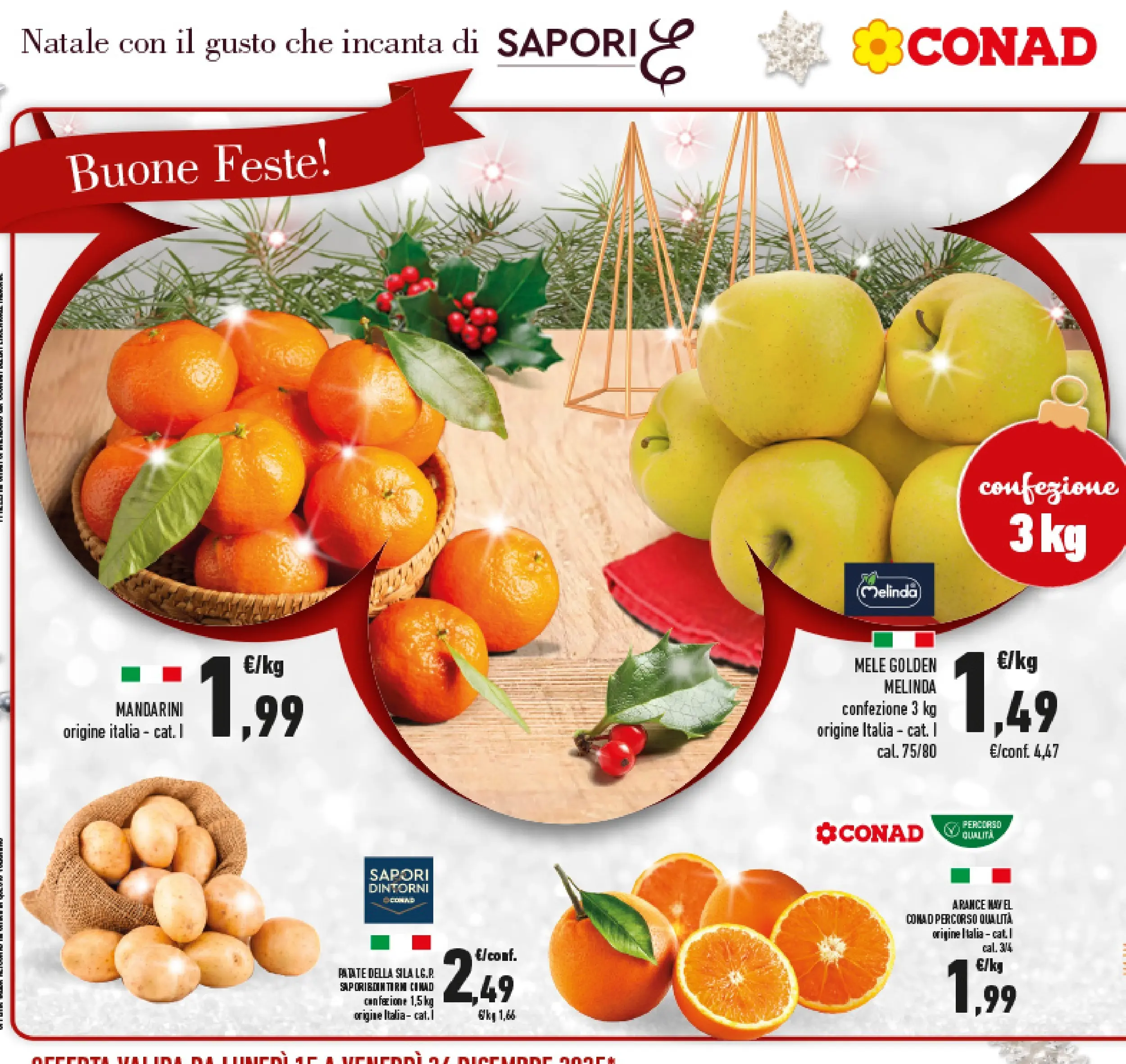 Volantino Conad dal 14/12/2025 > Anteprima | Pagina: 12 | Prodotti: Mele, Arance, Mandarini, Patate