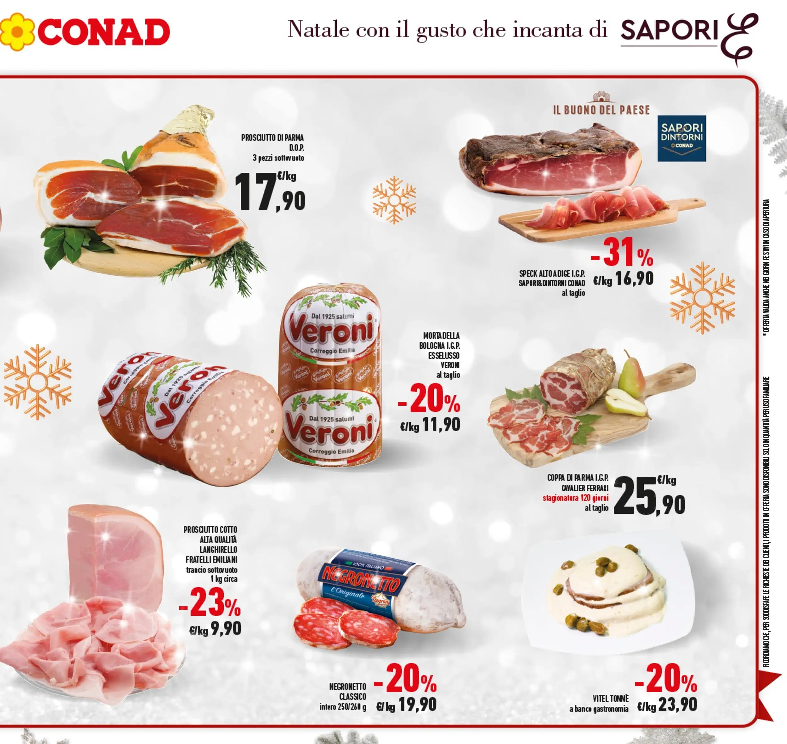 Volantino Conad dal 14/12/2025 > Anteprima | Pagina: 23 | Prodotti: Speck, Prosciutto di Parma, Prosciutto Cotto, Mortadella