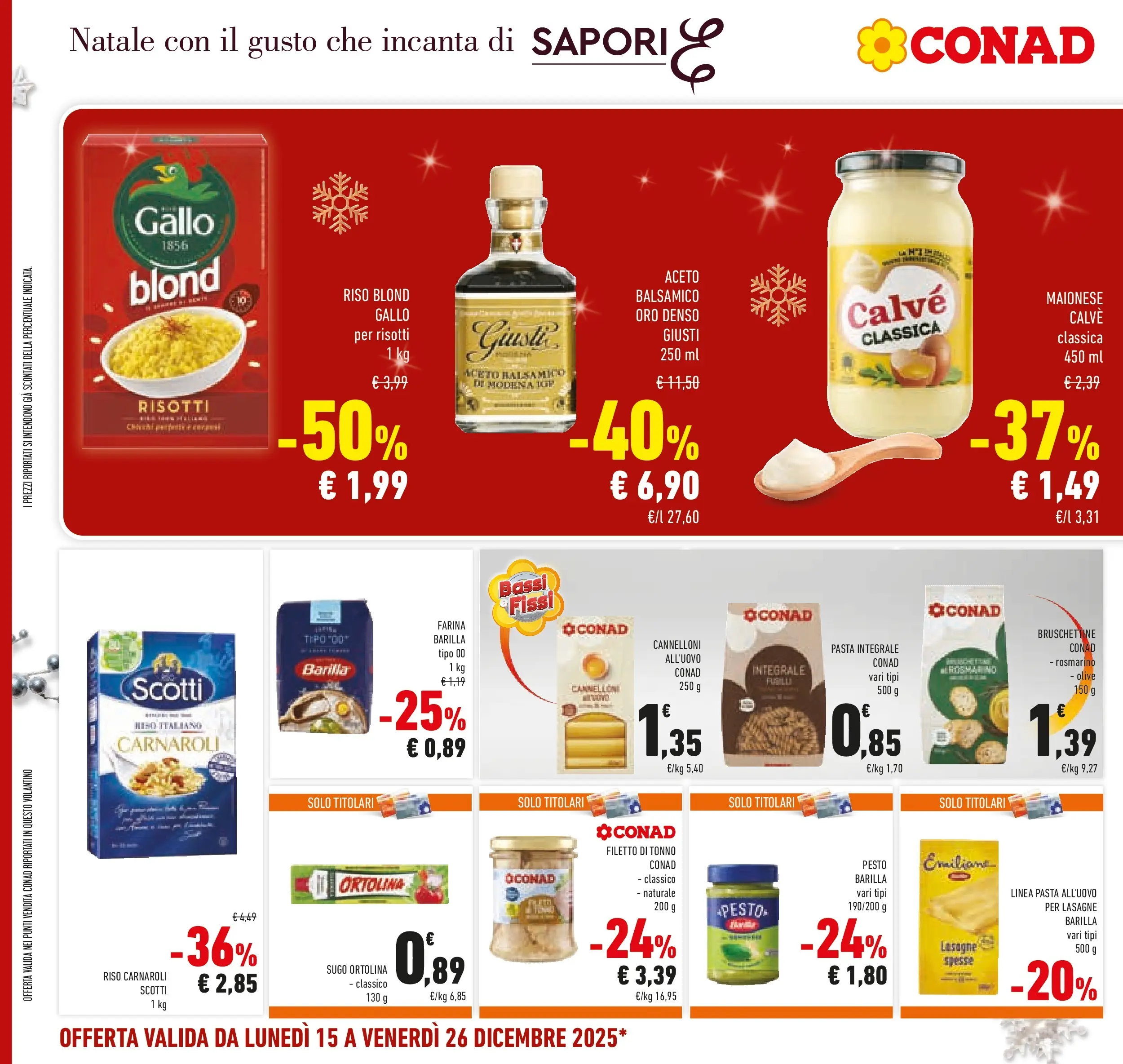 Volantino Conad dal 14/12/2025 > Anteprima | Pagina: 36 | Prodotti: Riso, Farina, Pasta, Pesto