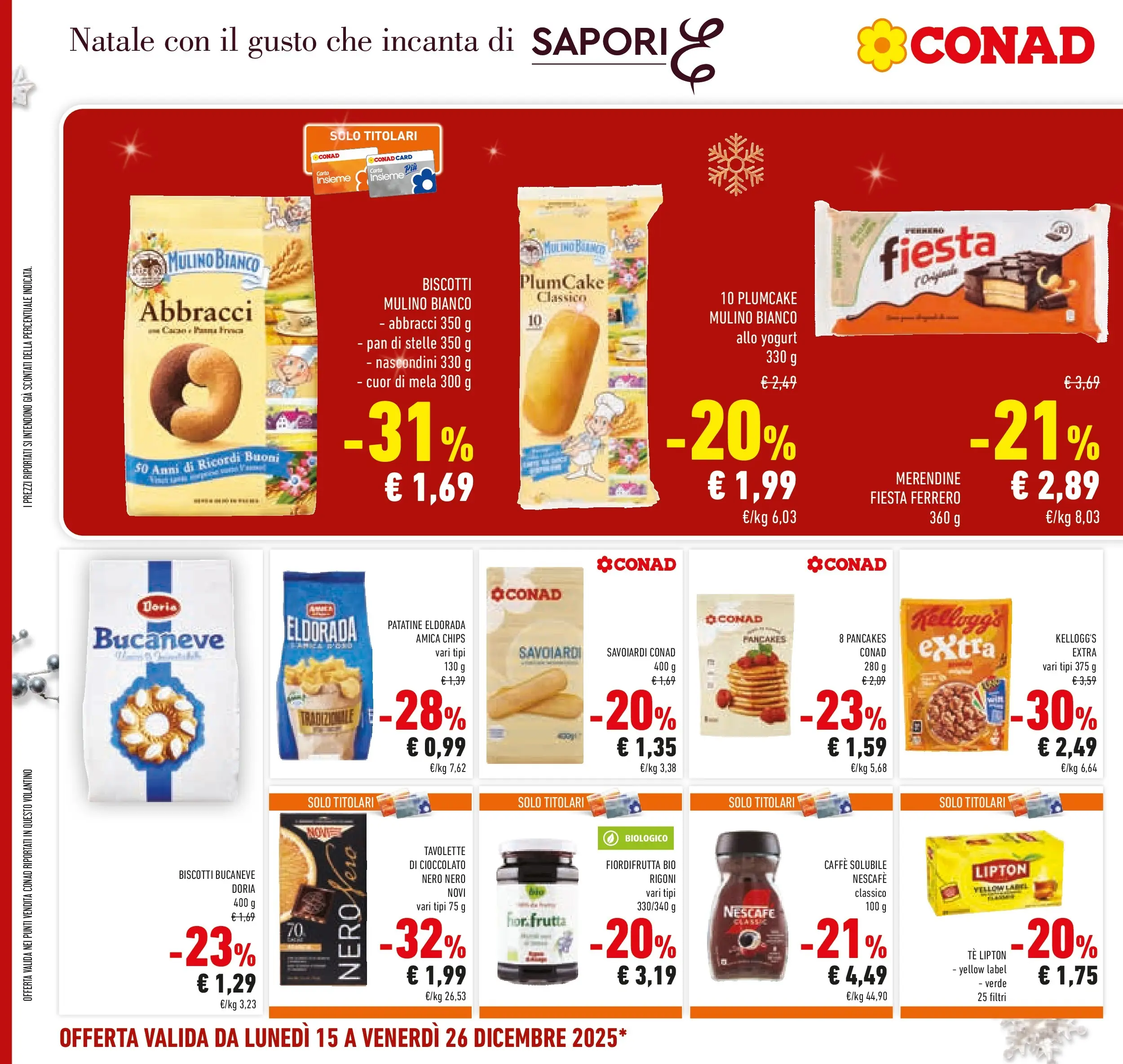 Volantino Conad dal 14/12/2025 > Anteprima | Pagina: 38 | Prodotti: Patatine, Plumcake, Merendine, Savoiardi