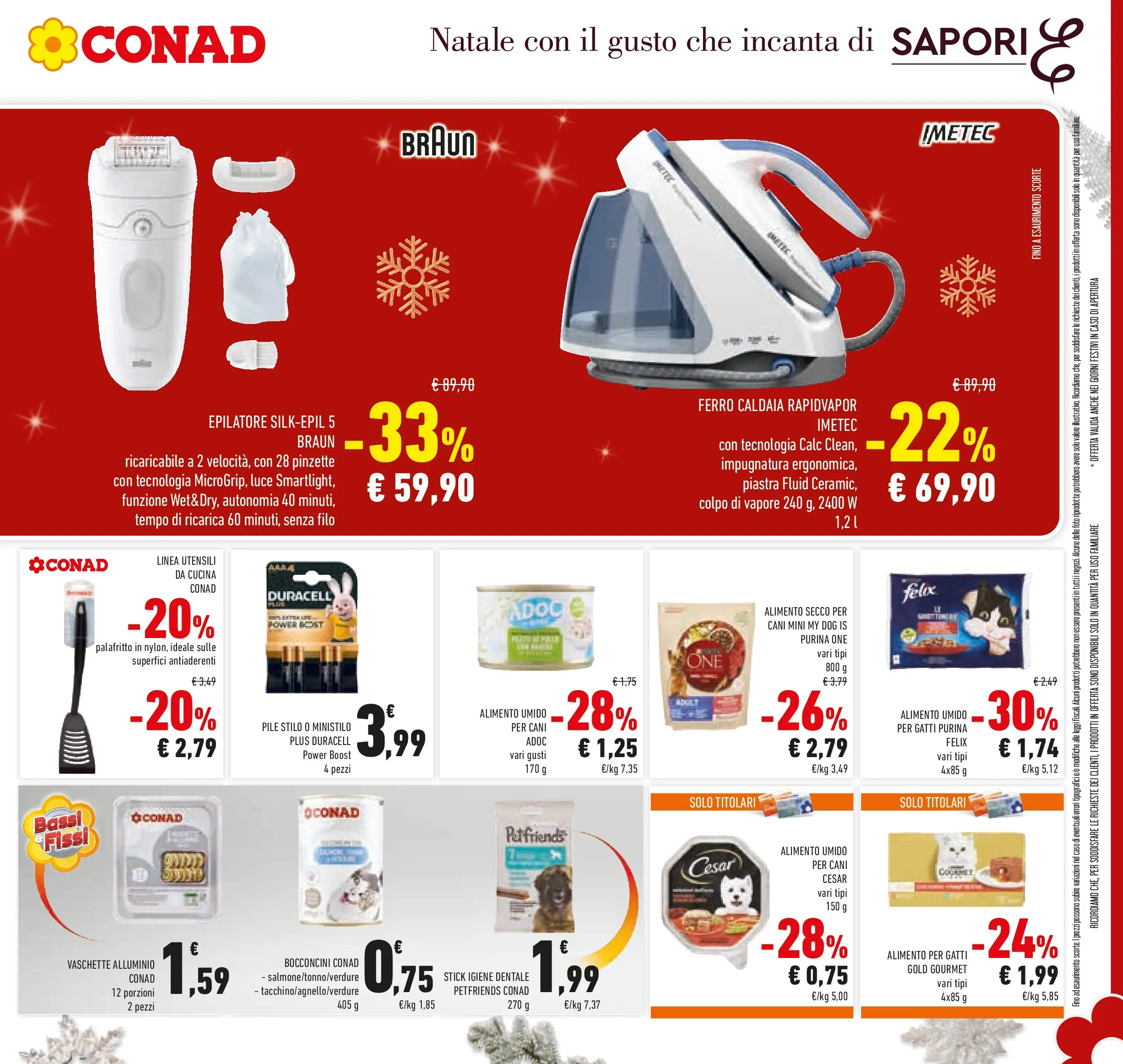 Volantino Conad dal 14/12/2025 > Anteprima | Pagina: 43 | Prodotti: Pile, Caldaia, Alluminio, Vaschette