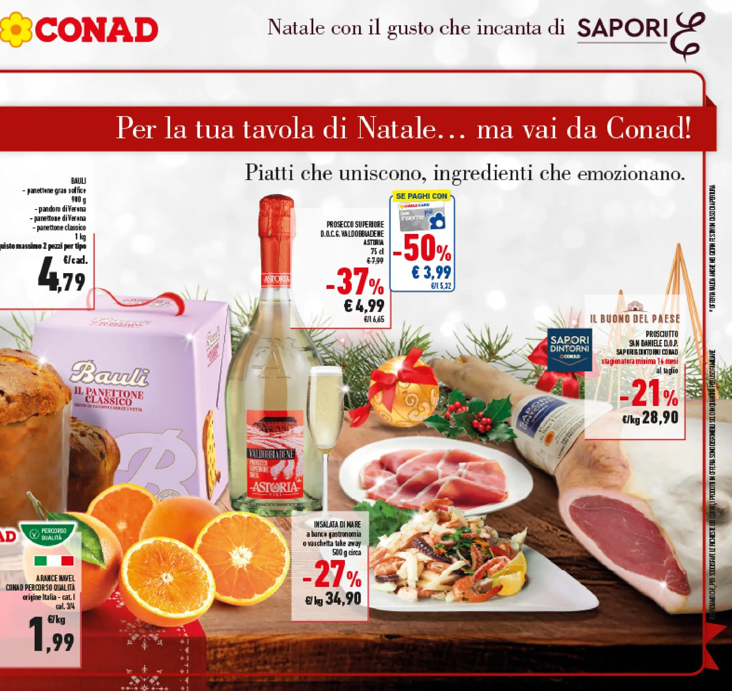 Volantino Conad dal 14/12/2025 > Anteprima | Pagina: 3 | Prodotti: Insalata, Prosciutto, Pandoro, Panettone