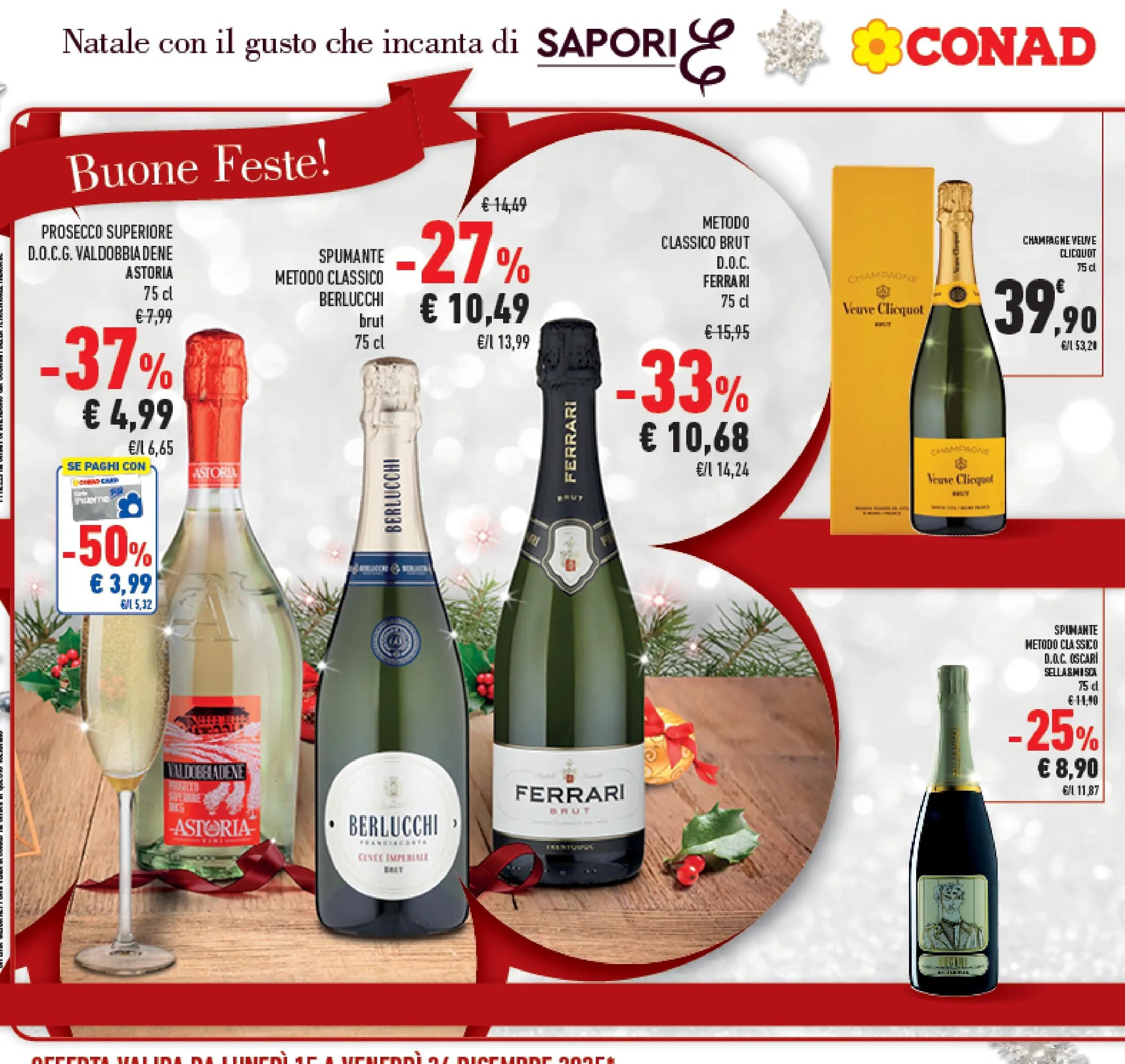 Volantino Conad dal 14/12/2025 > Anteprima | Pagina: 23 | Prodotti: Prosecco, Spumante, Champagne
