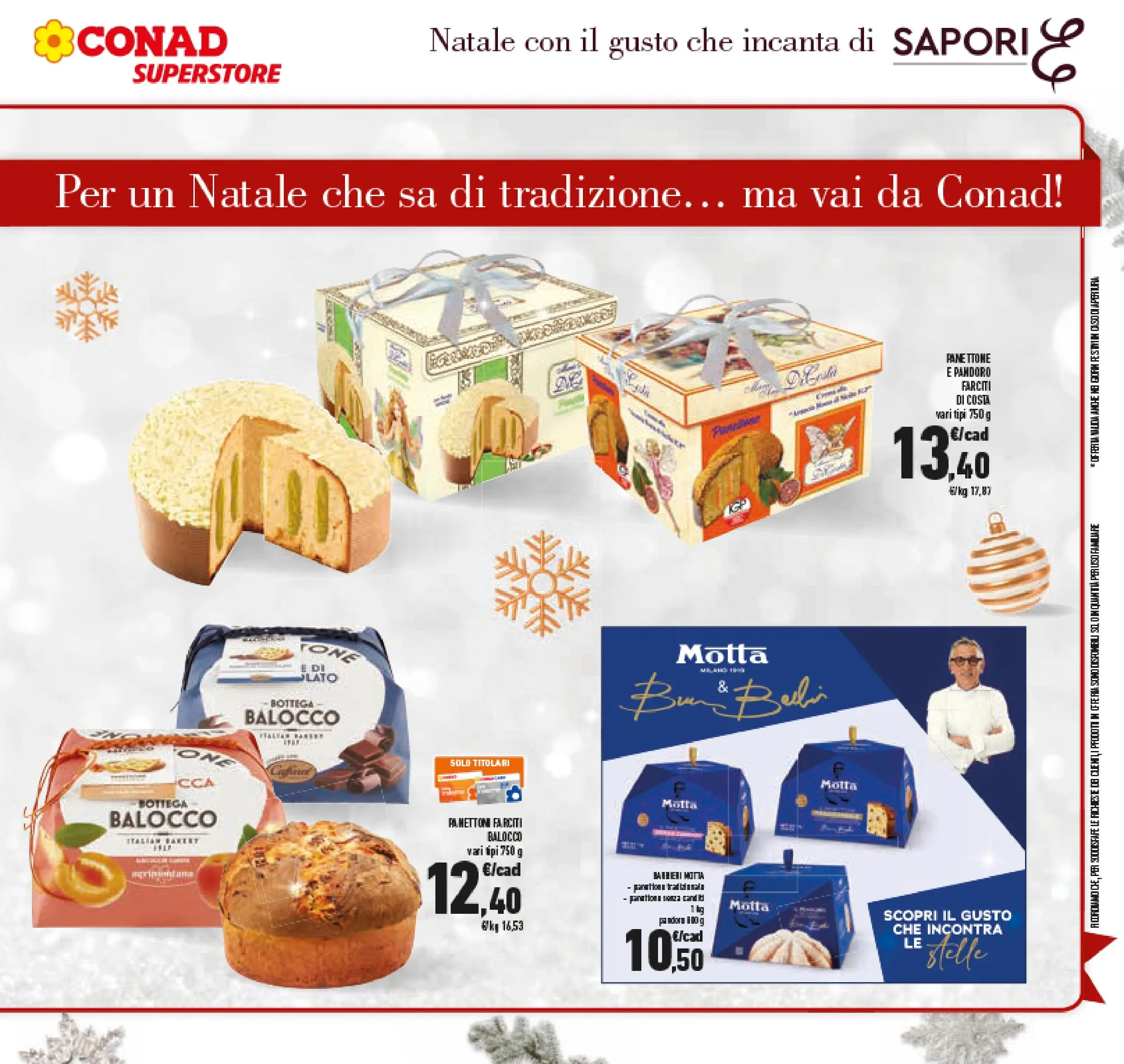 Volantino Conad dal 14/12/2025 > Anteprima | Pagina: 7 | Prodotti: Pane, Pandoro, Panettone