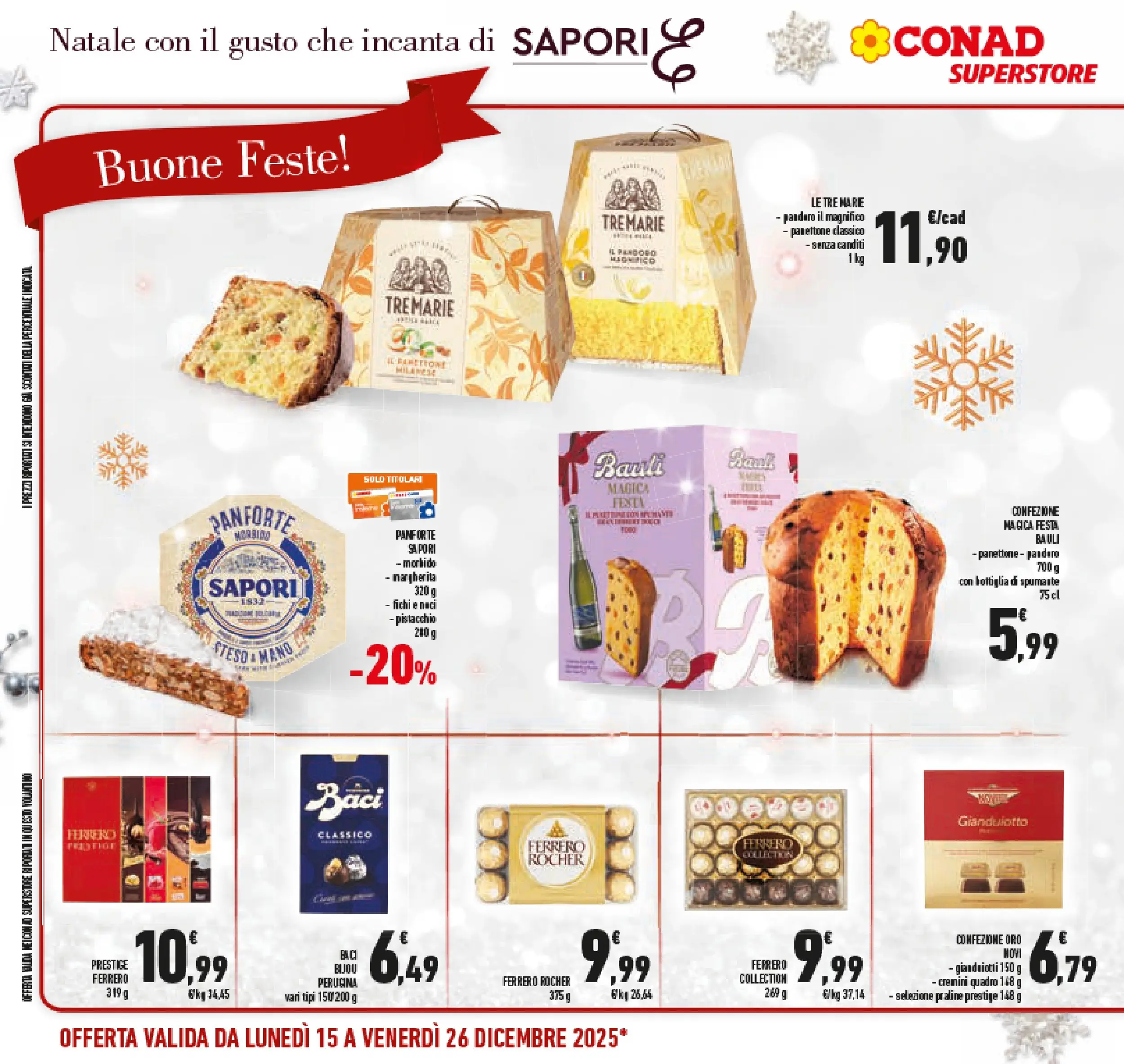 Volantino Conad dal 14/12/2025 > Anteprima | Pagina: 8 | Prodotti: Pandoro, Panettone, Spumante, Bottiglia