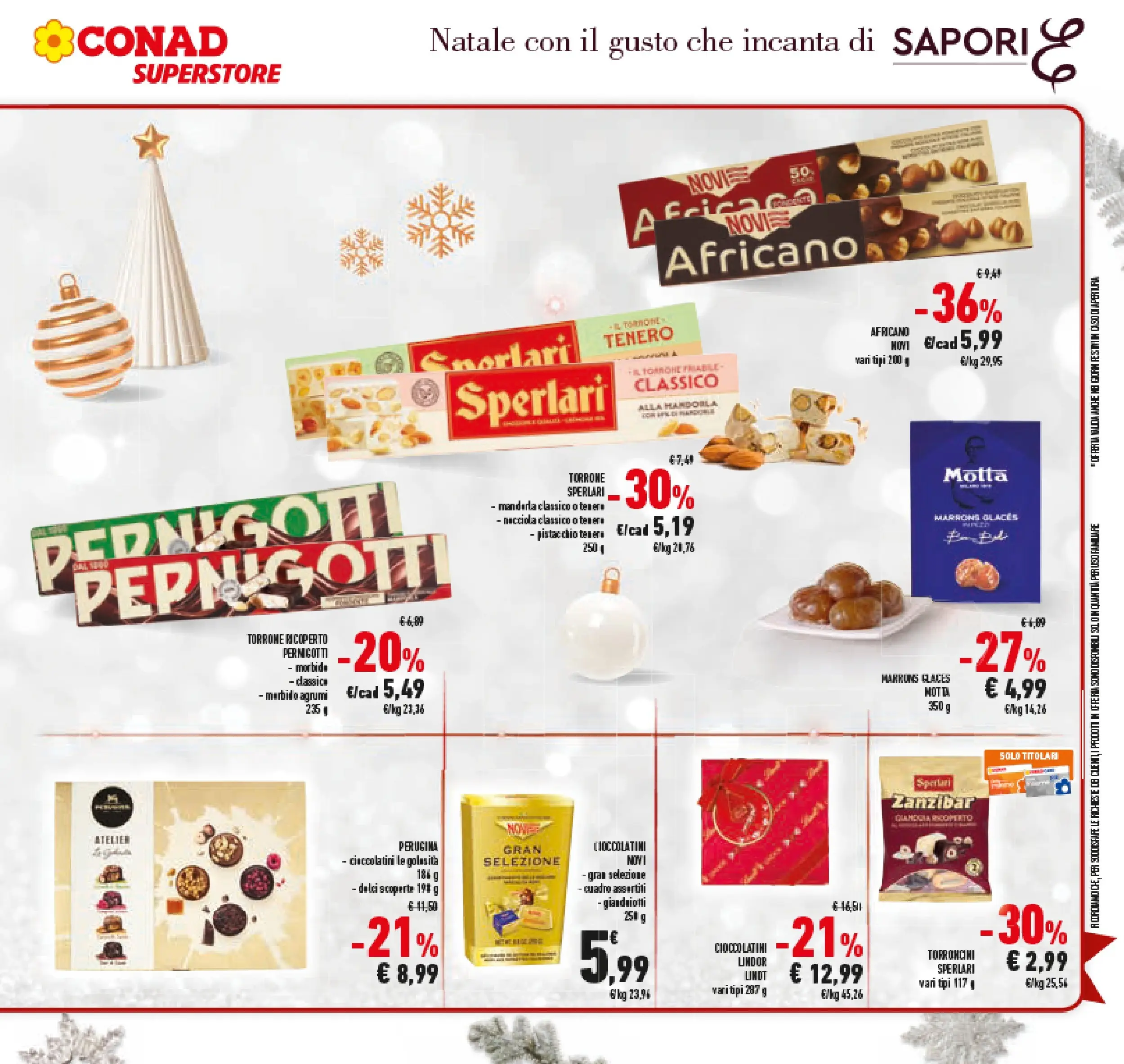 Volantino Conad dal 14/12/2025 > Anteprima | Pagina: 9 | Prodotti: Agrumi, Torroncini, Cioccolatini