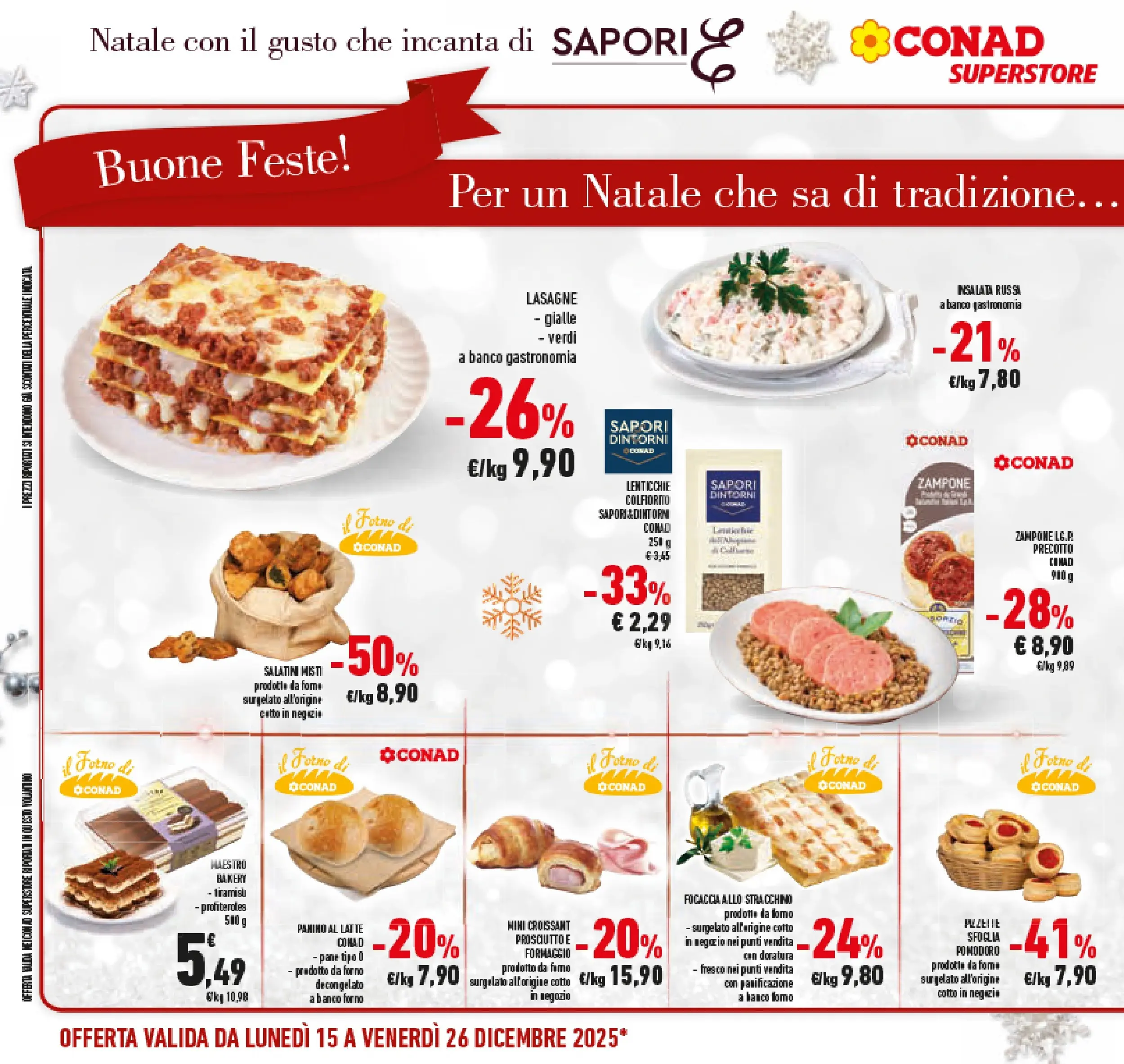 Volantino Conad dal 14/12/2025 > Anteprima | Pagina: 22 | Prodotti: Focaccia, Insalata, Lenticchie, Prosciutto