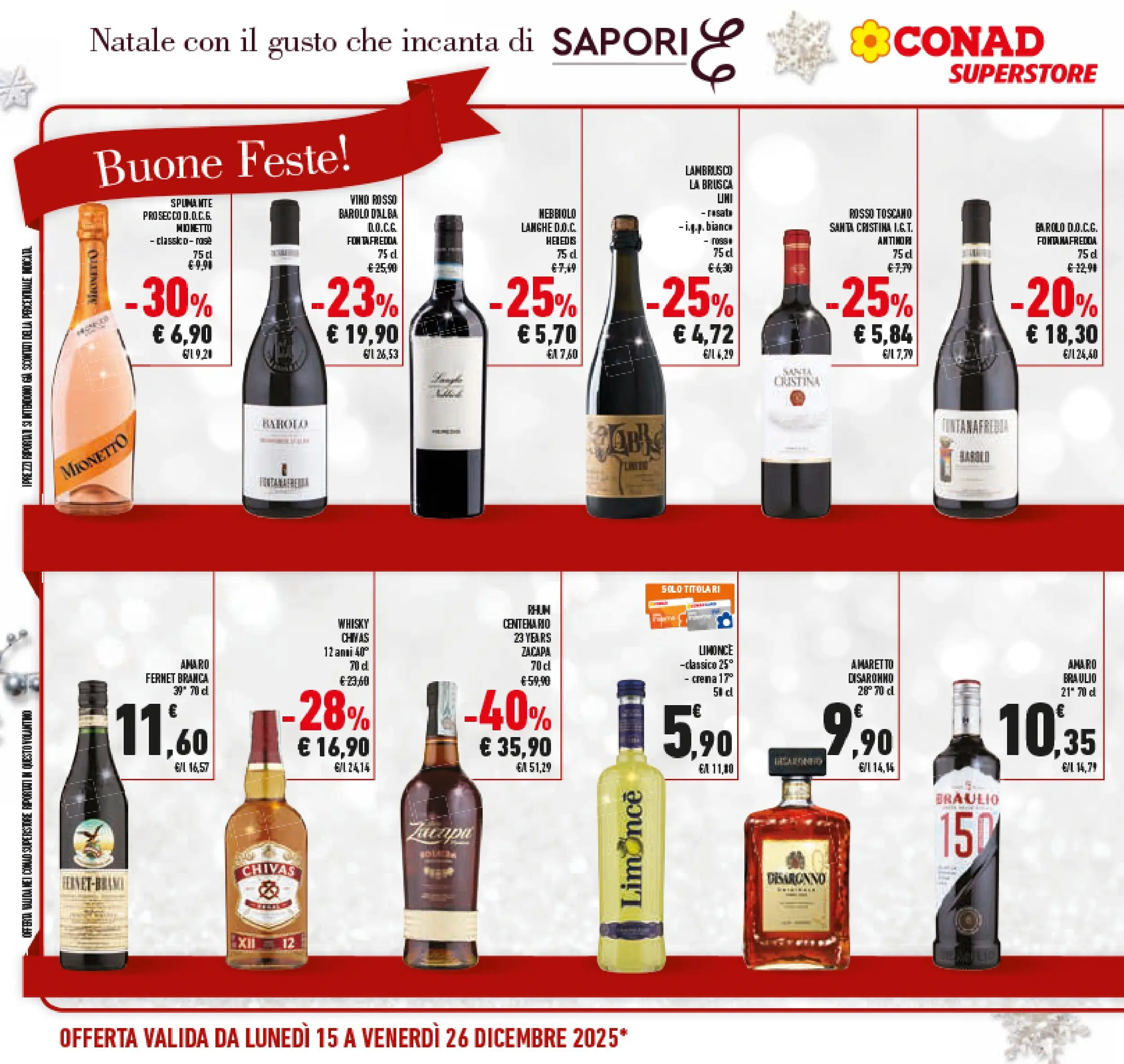 Volantino Conad dal 14/12/2025 > Anteprima | Pagina: 26 | Prodotti: Whisky, Rum, Vino rosso, Amaro
