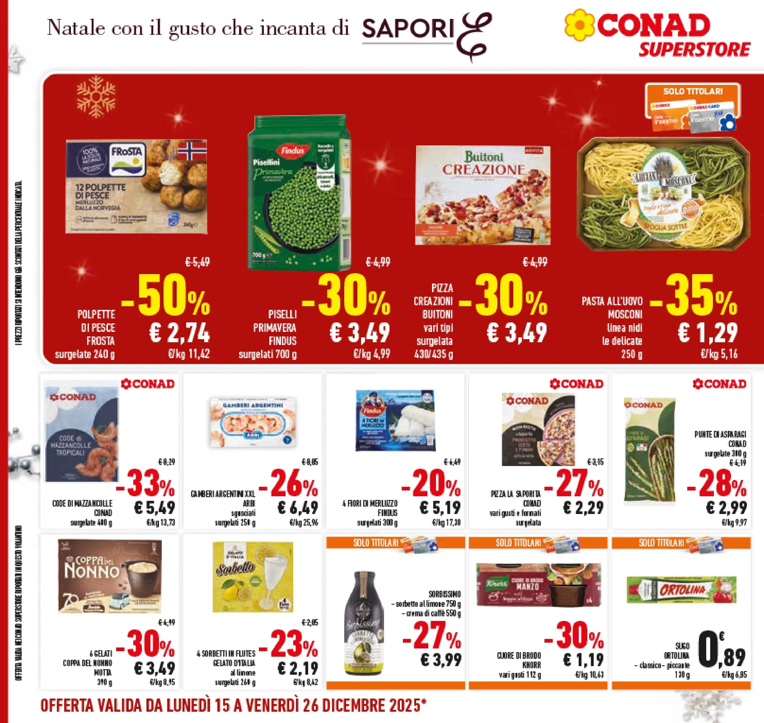 Volantino Conad dal 14/12/2025 > Anteprima | Pagina: 32 | Prodotti: Gelato, Mazzancolle, Limone, Polpette