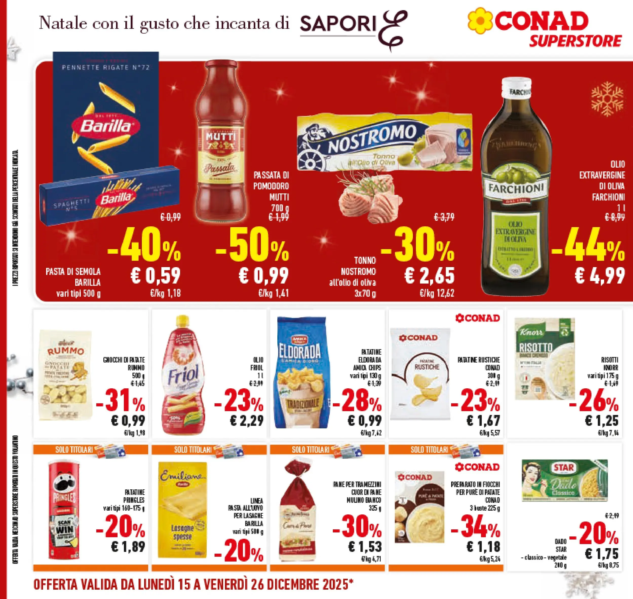 Volantino Conad dal 14/12/2025 > Anteprima | Pagina: 34 | Prodotti: Fiocchi, Pomodoro, Mutti, Gnocchi