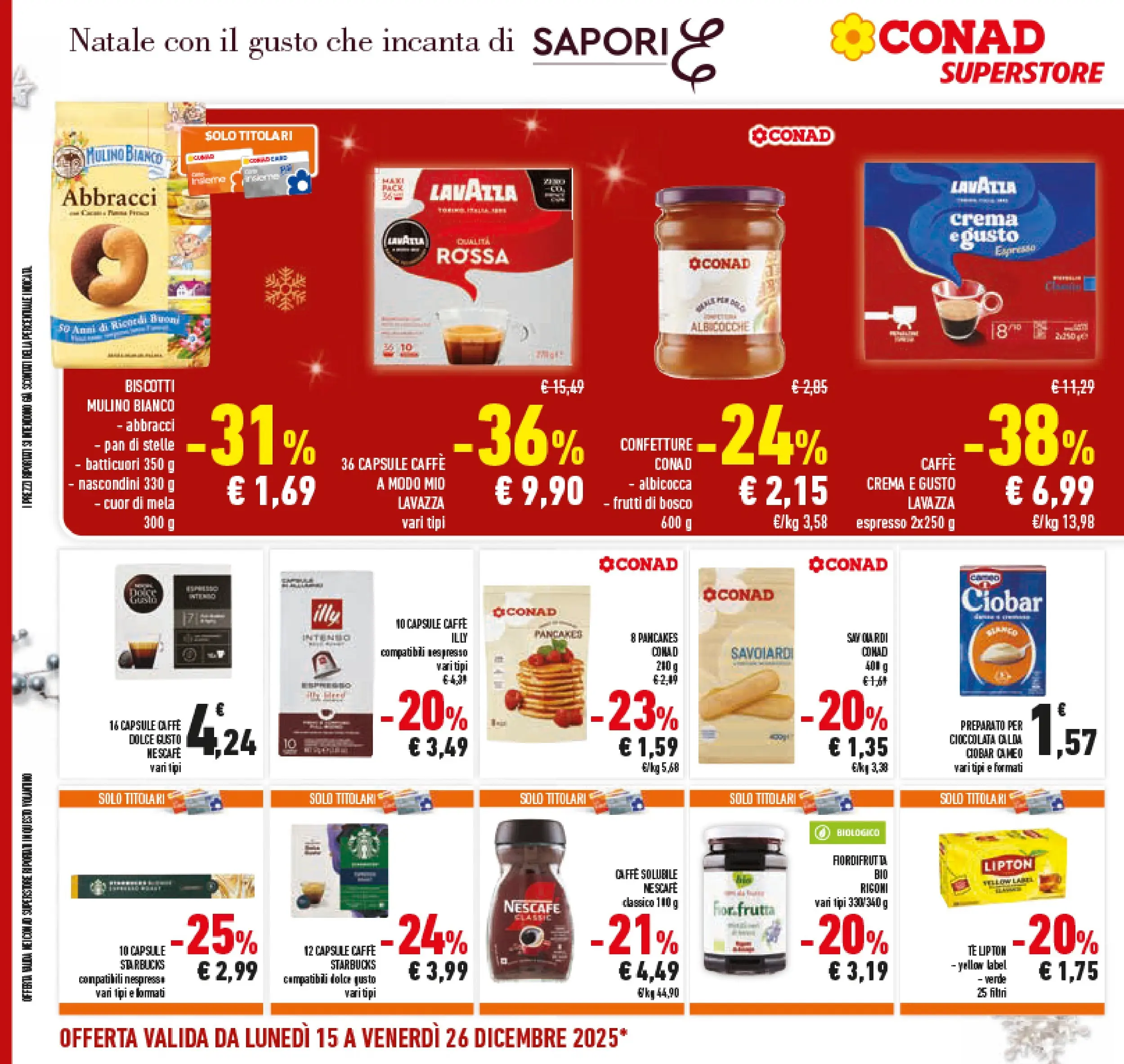 Volantino Conad dal 14/12/2025 > Anteprima | Pagina: 36 | Prodotti: Crema, Caffè, Lavazza, Savoiardi