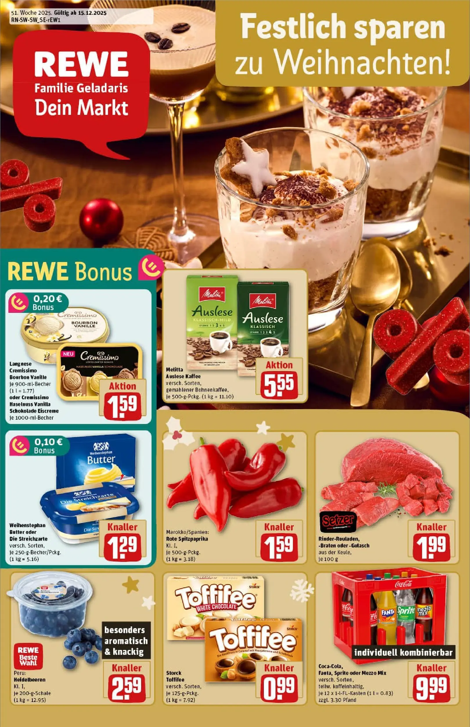REWE Prospekt ab 15.12.2025 zum Blättern » Angebote | Seite: 1 | Produkte: Langnese cremissimo, Butter, Schokolade, Toffifee