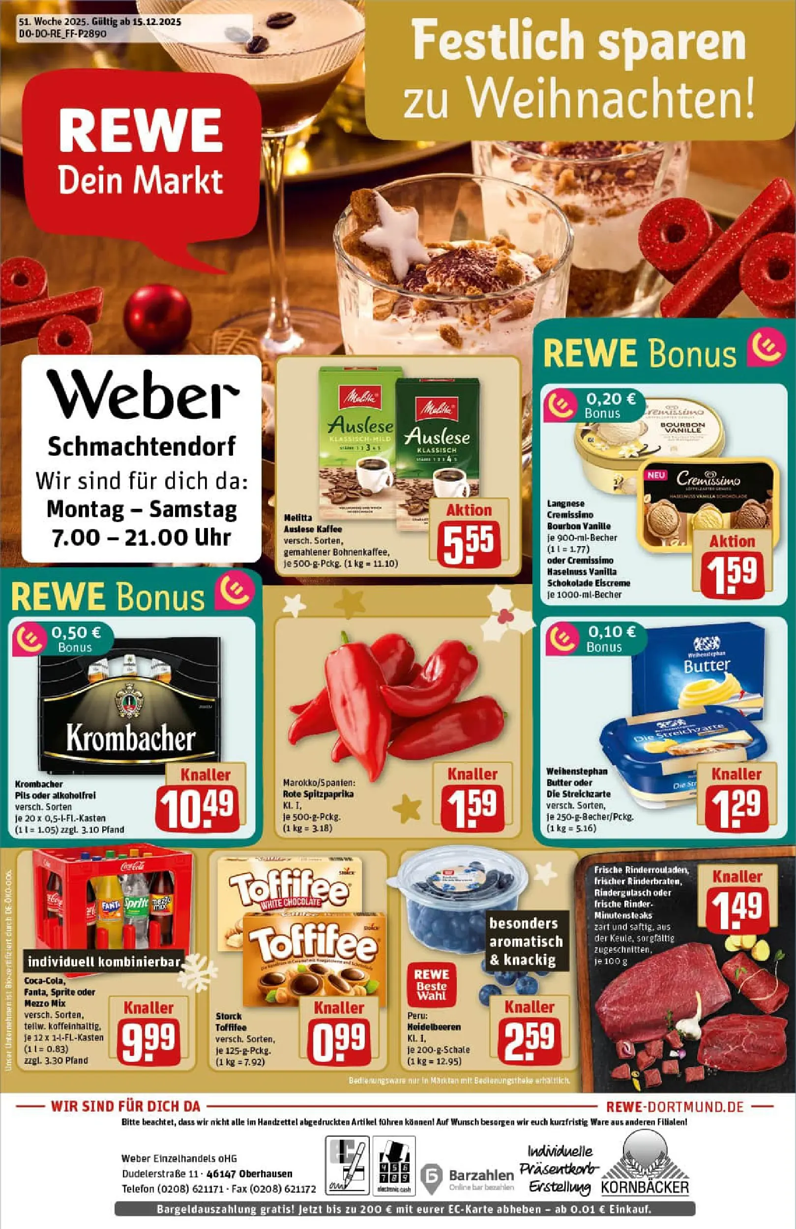 REWE Prospekt ab 15.12.2025 zum Blättern » Angebote | Seite: 1 | Produkte: Weihenstephan butter, Heidelbeeren, Oder mezzo mix, Bourbon