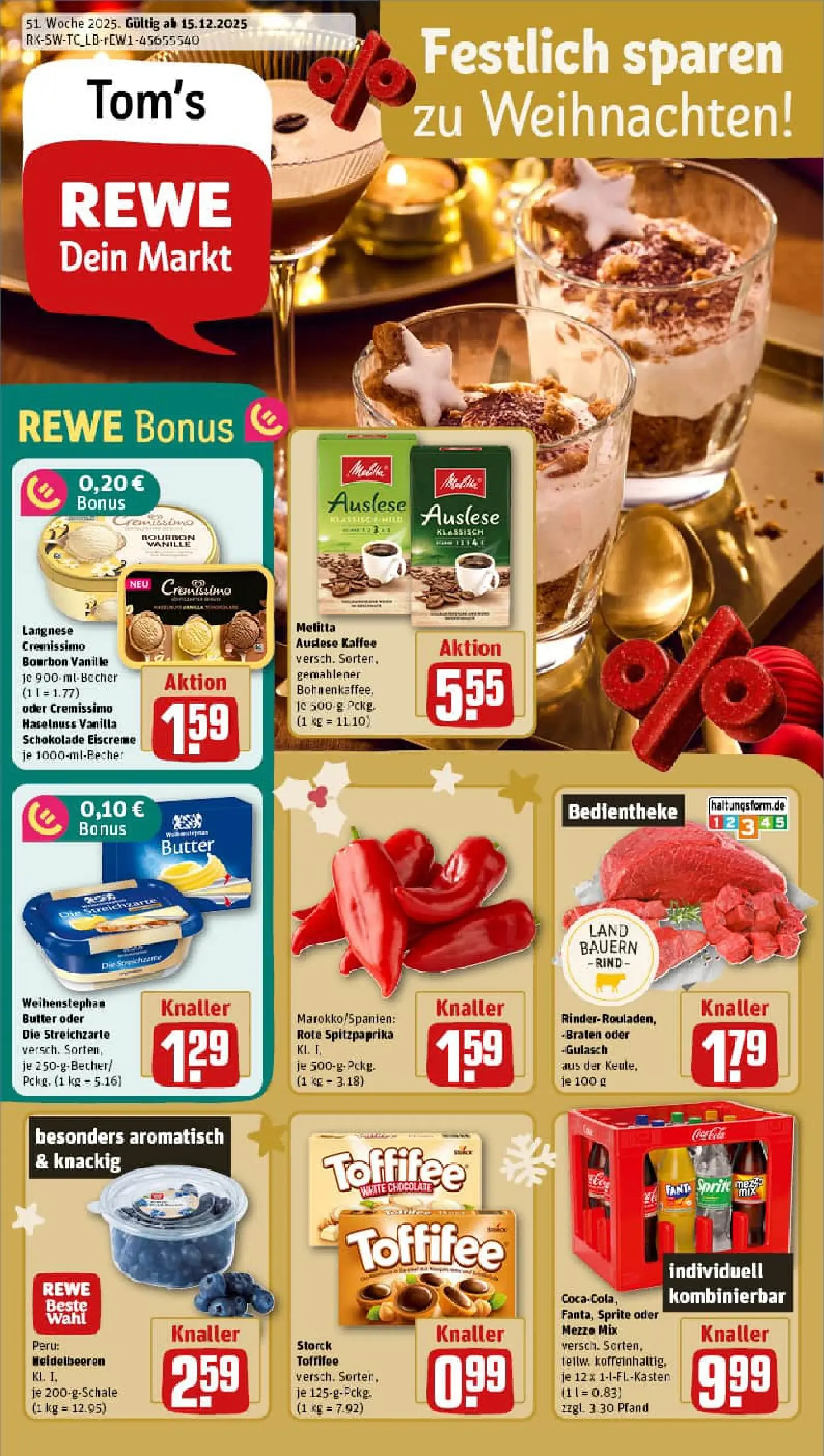 REWE Prospekt ab 15.12.2025 zum Blättern » Angebote | Seite: 1 | Produkte: Langnese cremissimo, Sprite, Oder mezzo mix, Bourbon