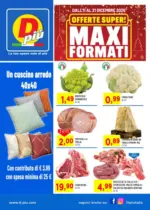Dpiù Discount Offerte super! Maxi formati - al 21.12.2025