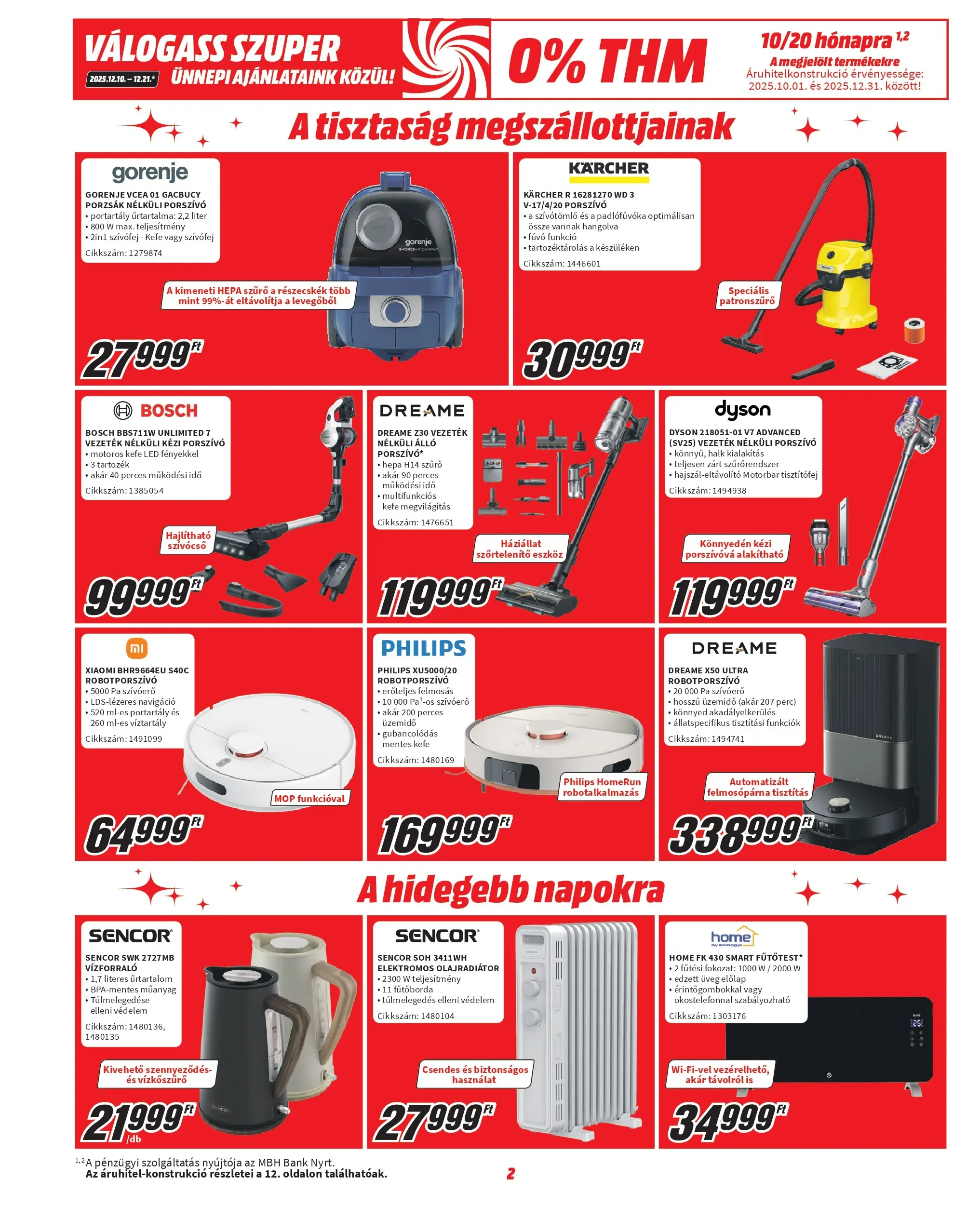 Ajánlatok - Media Markt újság érvényessége 2025.12.21-ig - 2025.12.10. -tól/töl > akció, lapozható szórólap 🛍️ | Oldal: 2 | Termékek: Porszívó, Robotporszívó, Navigáció, Kefe
