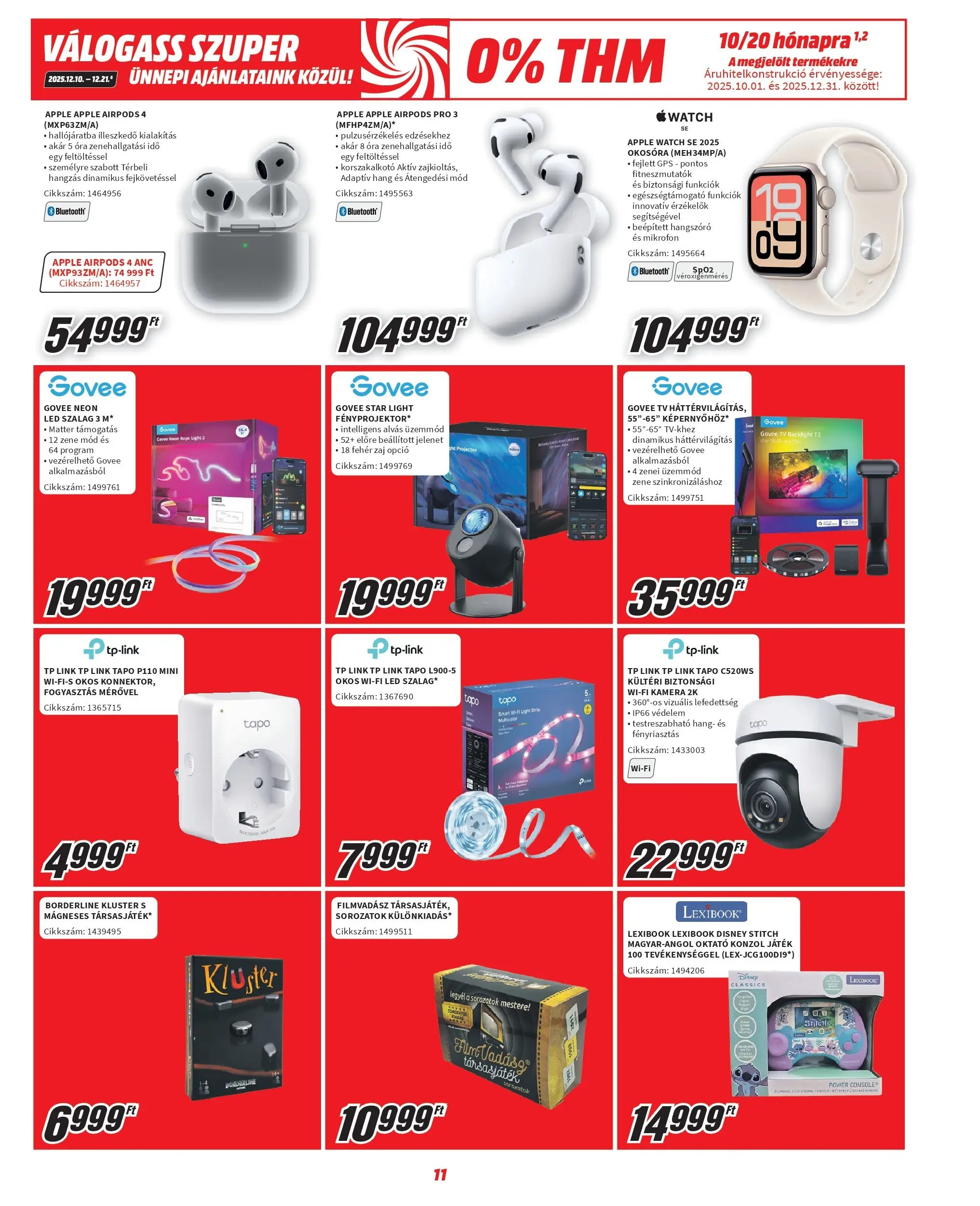 Ajánlatok - Media Markt újság érvényessége 2025.12.21-ig - 2025.12.10. -tól/töl > akció, lapozható szórólap 🛍️ | Oldal: 11 | Termékek: Hangszóró, TV, Társasjáték, Óra