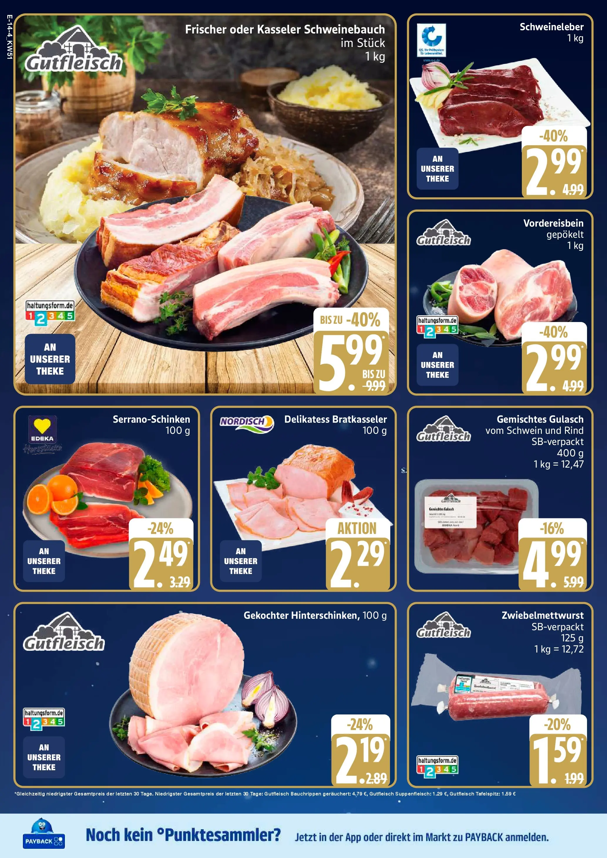 Marktkauf - Marktkauf: Wochenangebote (ab 14.12.2025) » Angebote online | Seite: 16 | Produkte: Theke, Schweinebauch, Gulasch, Suppenfleisch