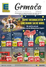 EDEKA Grmaca EDEKA: Wochenangebote - bis 20.12.2025