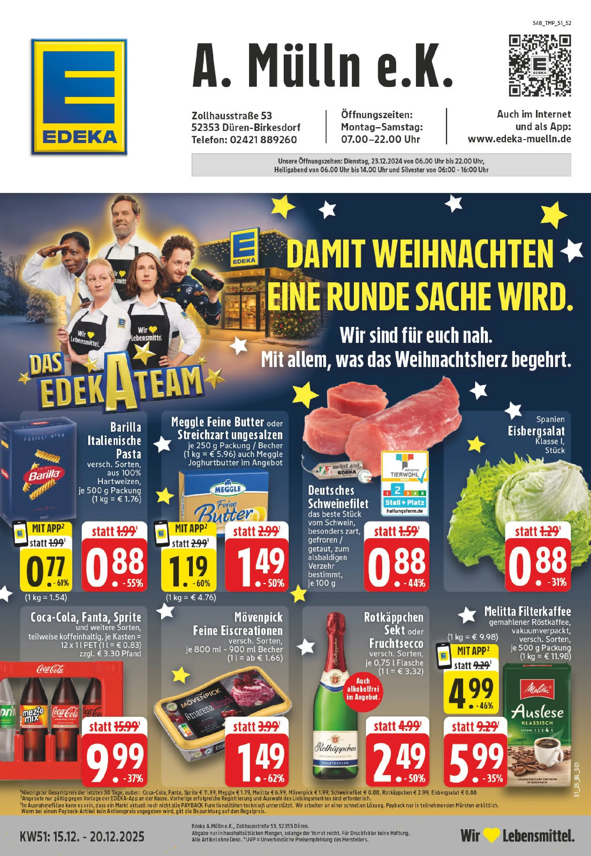 Edeka prospekt Düren-Birkesdorf	 (ab 15.12.2025) » Angebote Online | Seite: 1 | Produkte: Cola, Butter, Eisbergsalat, Rotkäppchen