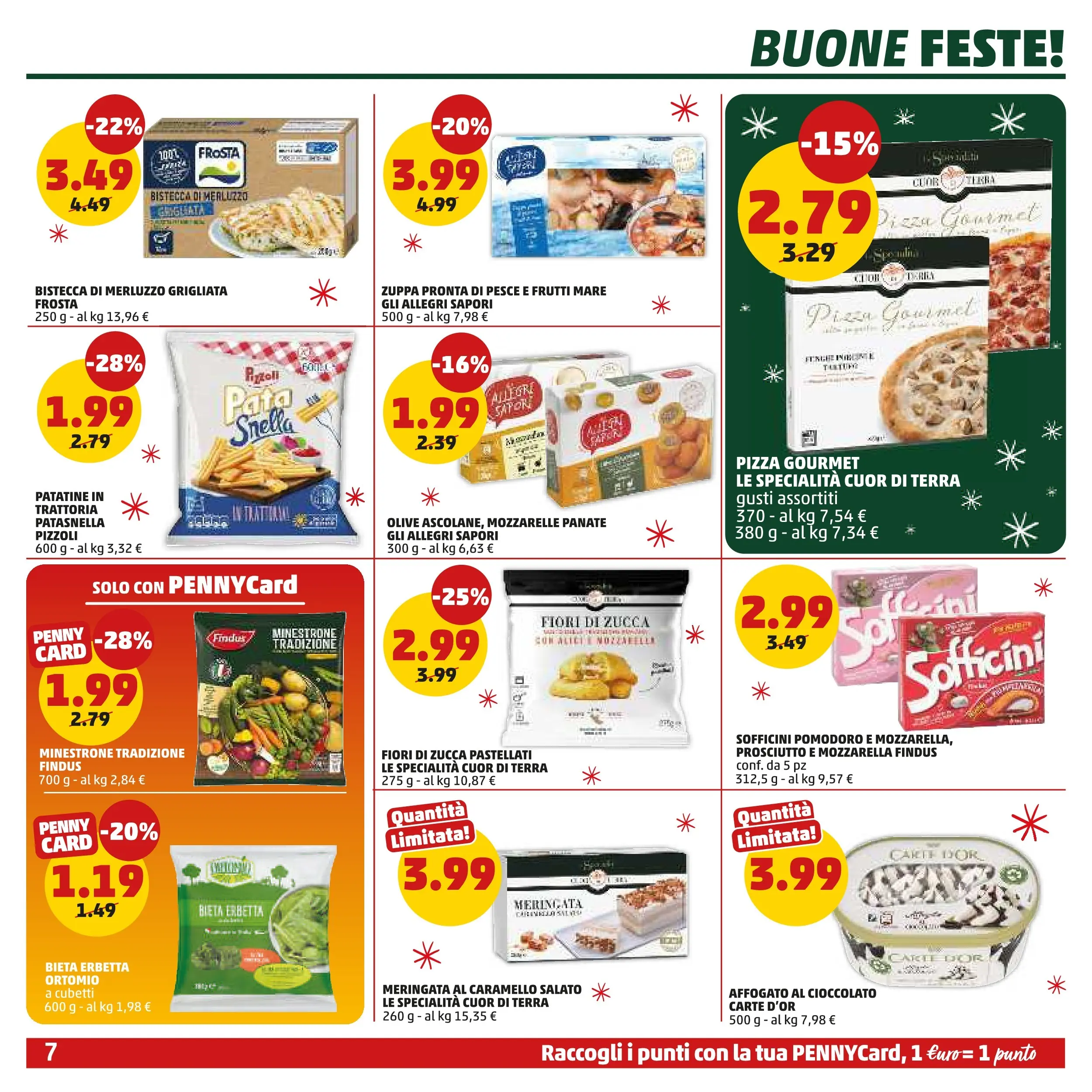 Volantino PENNY dal 15/12/2025 anteprima > (PENNY Milano catalogo) | Pagina: 7 | Prodotti: Patatine, Prosciutto, Zucca, Terra