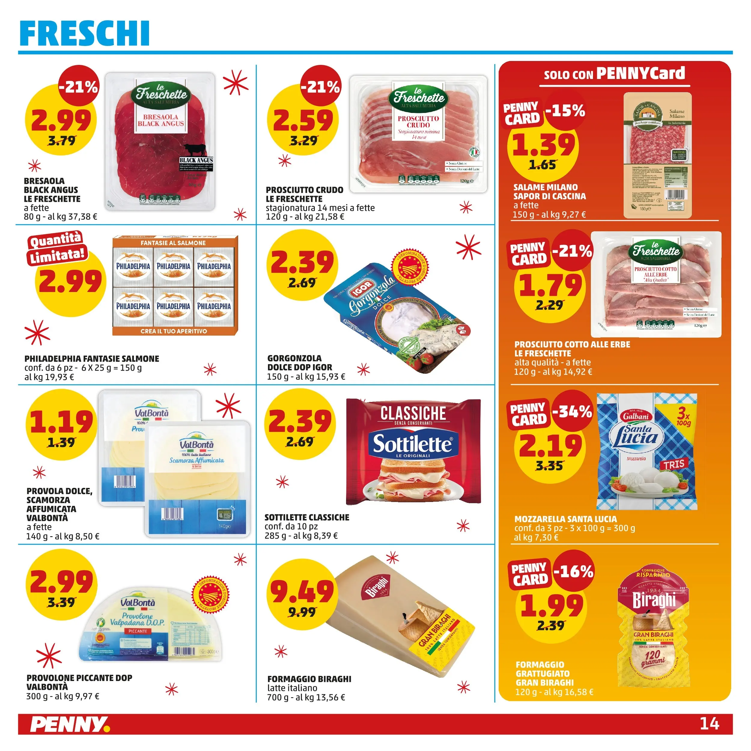 Volantino PENNY dal 15/12/2025 anteprima > (PENNY Milano catalogo) | Pagina: 14 | Prodotti: Prosciutto Crudo, Salmone, Bresaola, Prosciutto