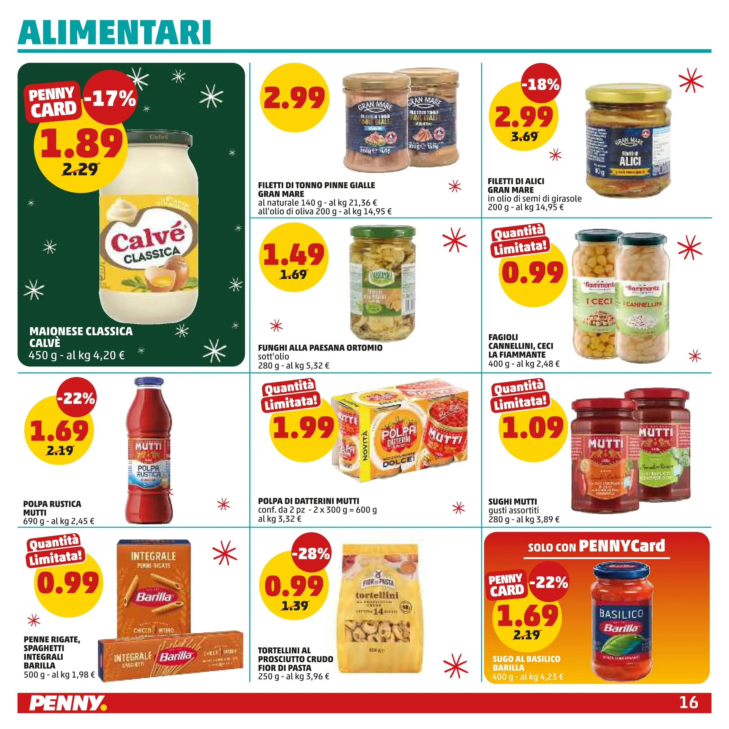 Volantino PENNY dal 15/12/2025 anteprima > (PENNY Milano catalogo) | Pagina: 16 | Prodotti: Olio, Pasta, Pinne, Olio di semi di girasole