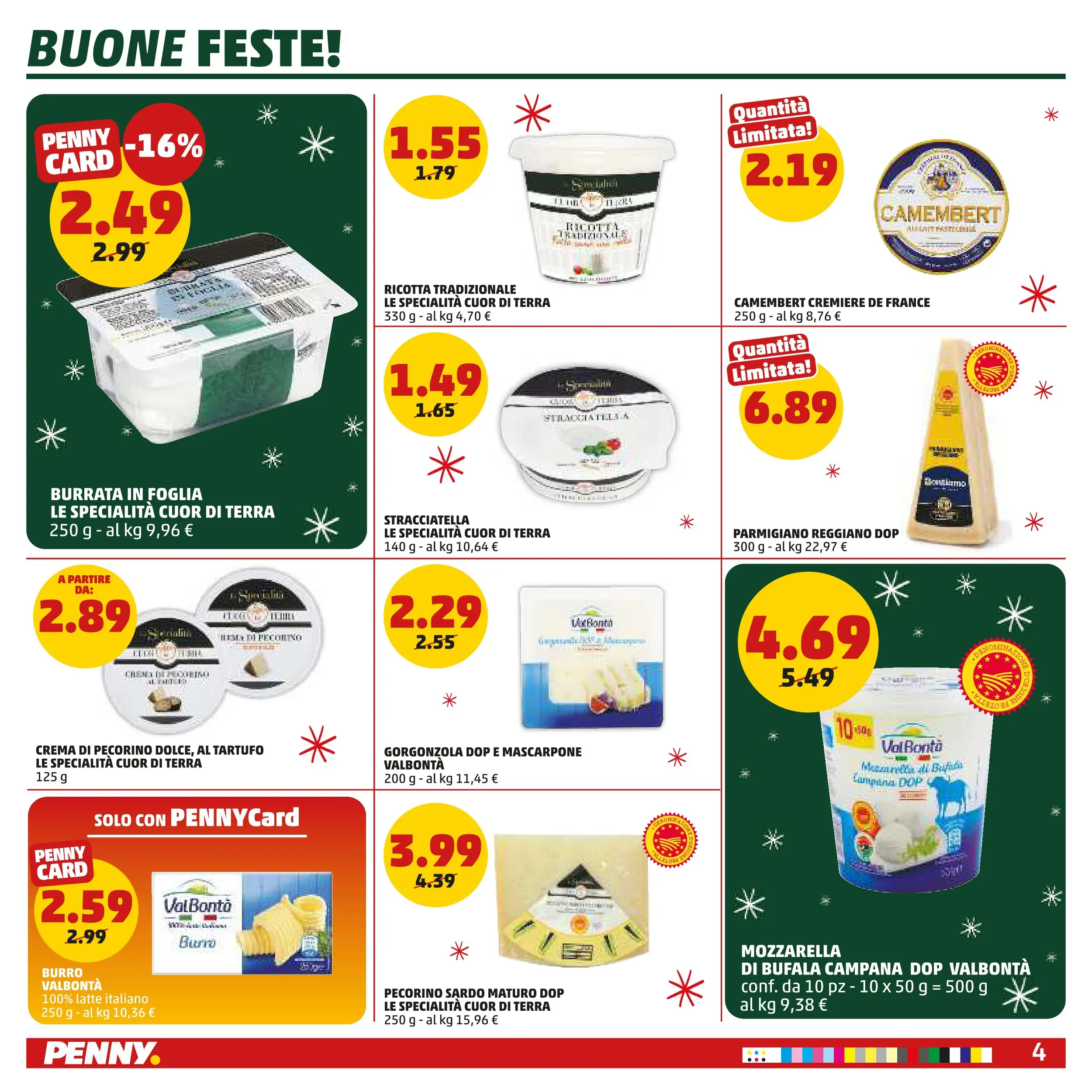 Volantino PENNY dal 15/12/2025 anteprima > (PENNY Bologna catalogo) | Pagina: 4 | Prodotti: Crema, Mozzarella, Parmigiano reggiano, Parmigiano