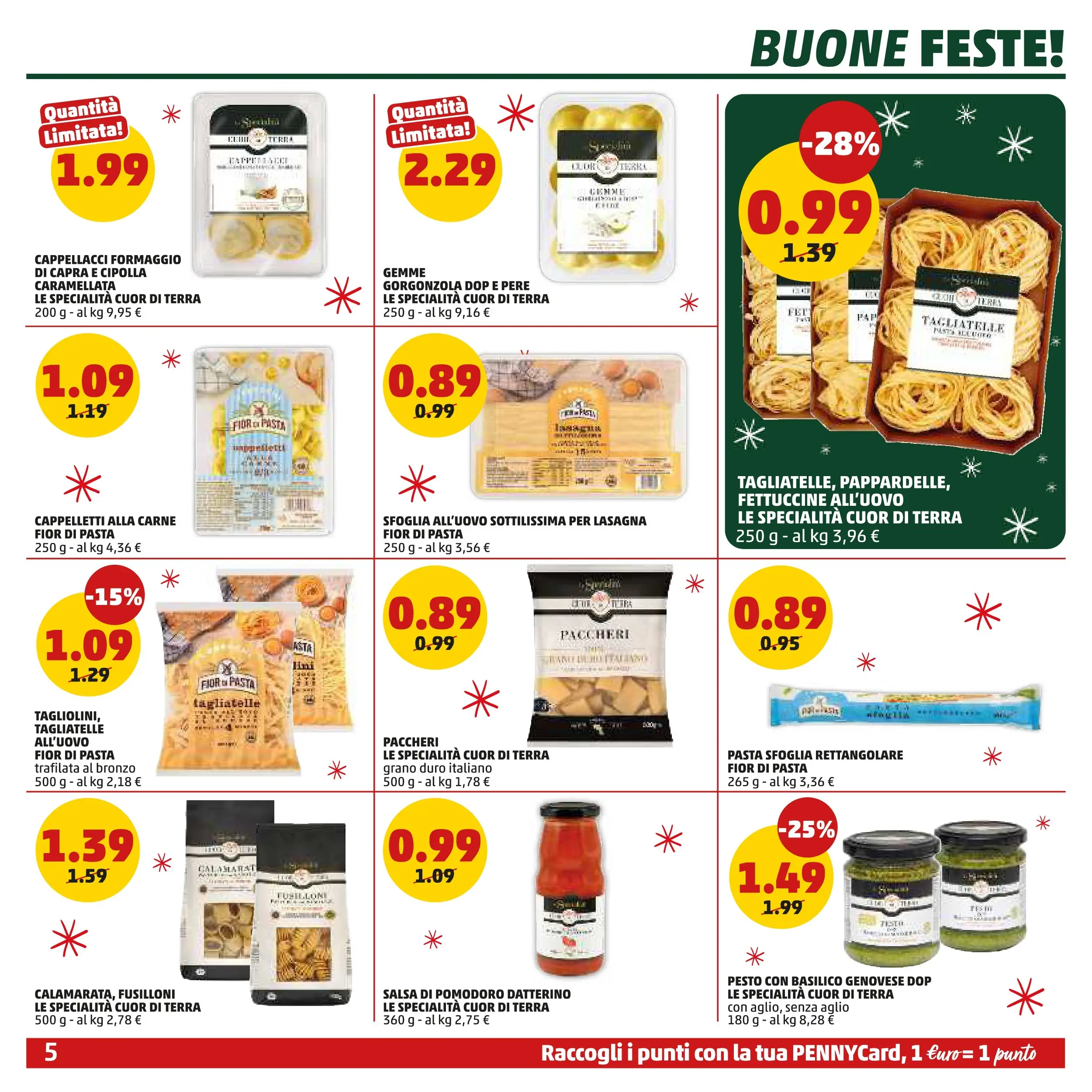 Volantino PENNY dal 15/12/2025 anteprima > (PENNY Bologna catalogo) | Pagina: 5 | Prodotti: Tagliatelle, Basilico, Gorgonzola, Terra