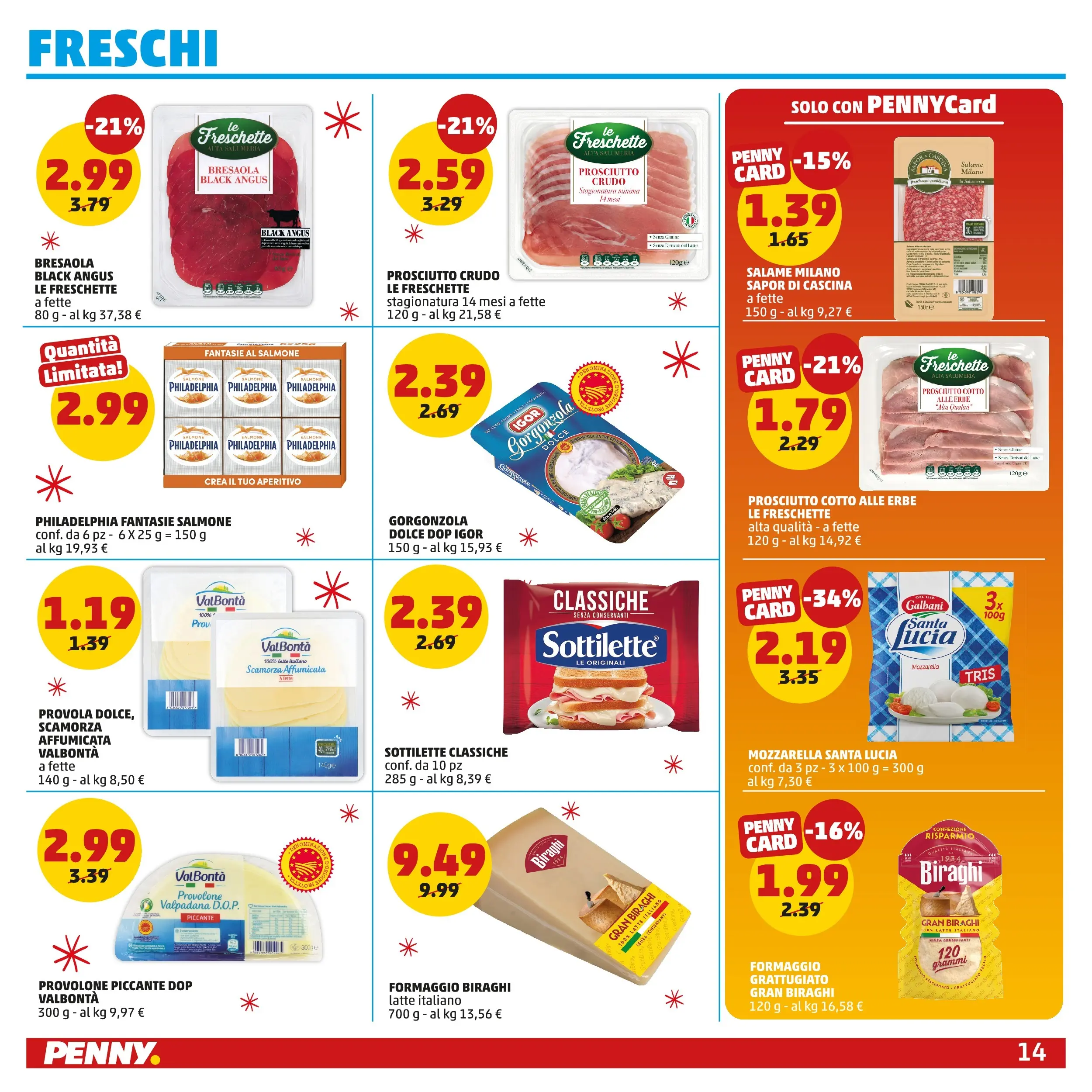 Volantino PENNY dal 15/12/2025 anteprima > (PENNY Roma catalogo) | Pagina: 14 | Prodotti: Salame, Latte, Gorgonzola, Aperitivo