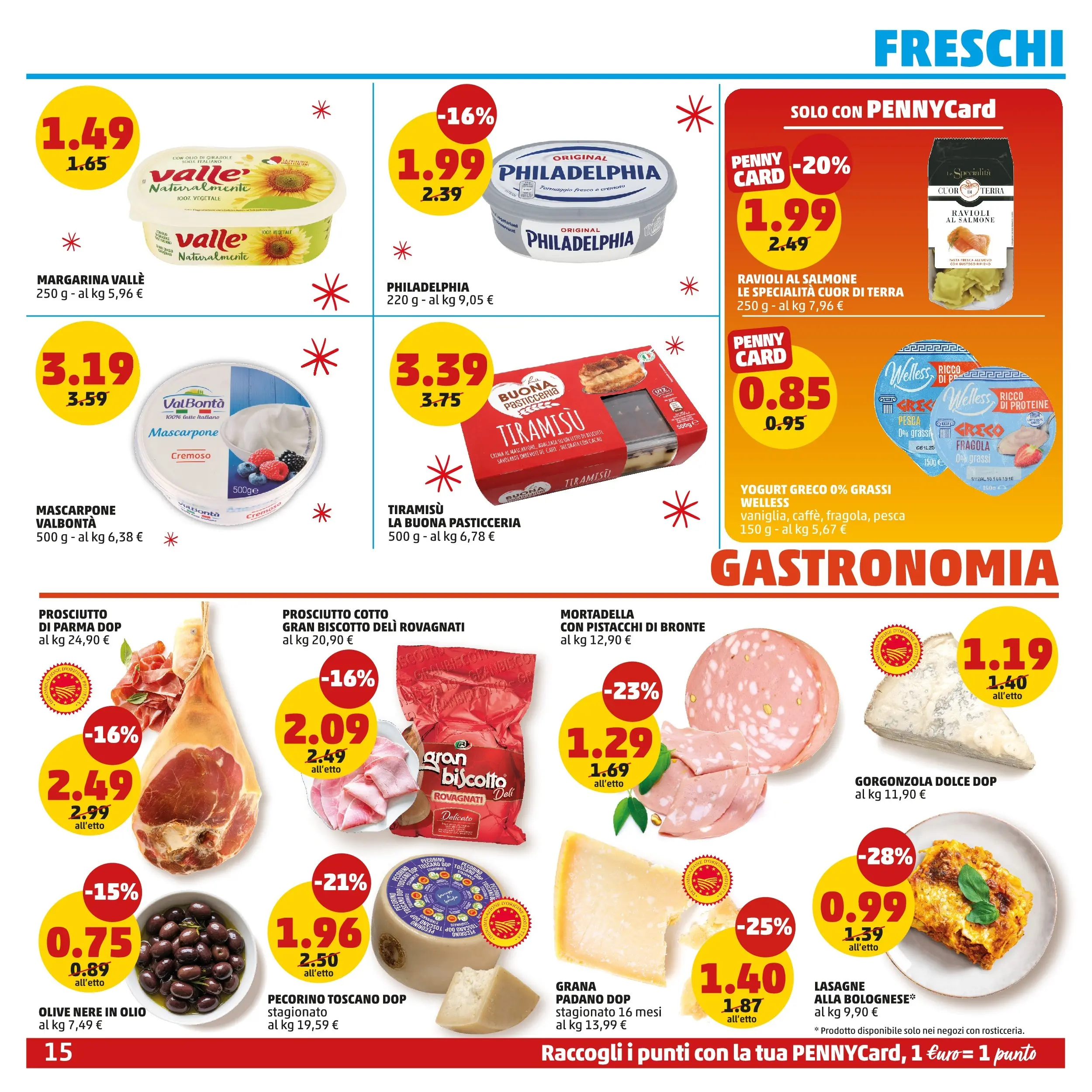 Volantino PENNY dal 15/12/2025 anteprima > (PENNY Roma catalogo) | Pagina: 15 | Prodotti: Yogurt greco, Olio, Pistacchi, Gorgonzola