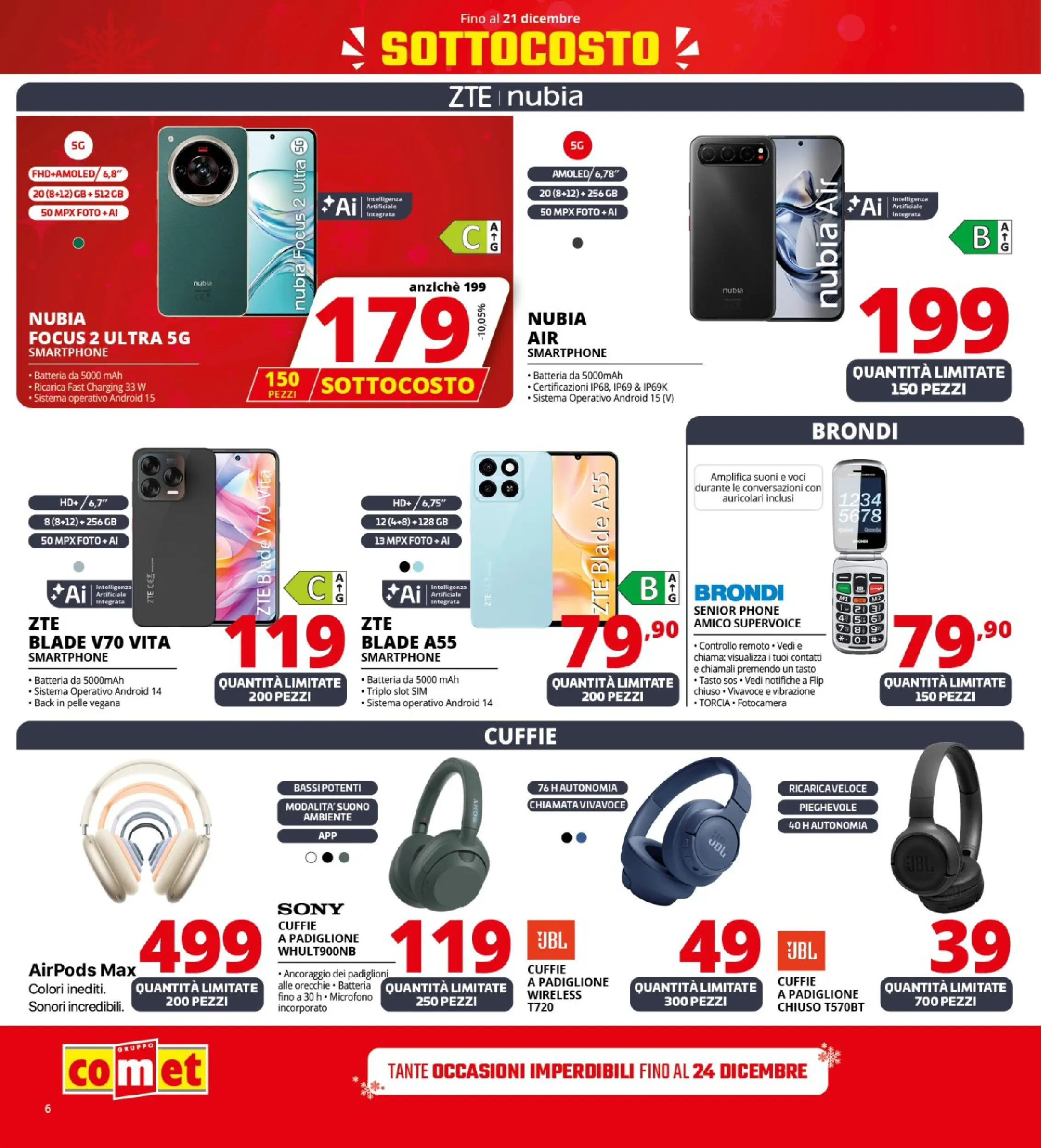 Nuovo Comet - SOTTOCOSTO da Comet! dal 11/12/2025 > offerte anteprima 🛍️ | Pagina: 6 | Prodotti: Auricolari, Cuffie, Fotocamera, Airpods