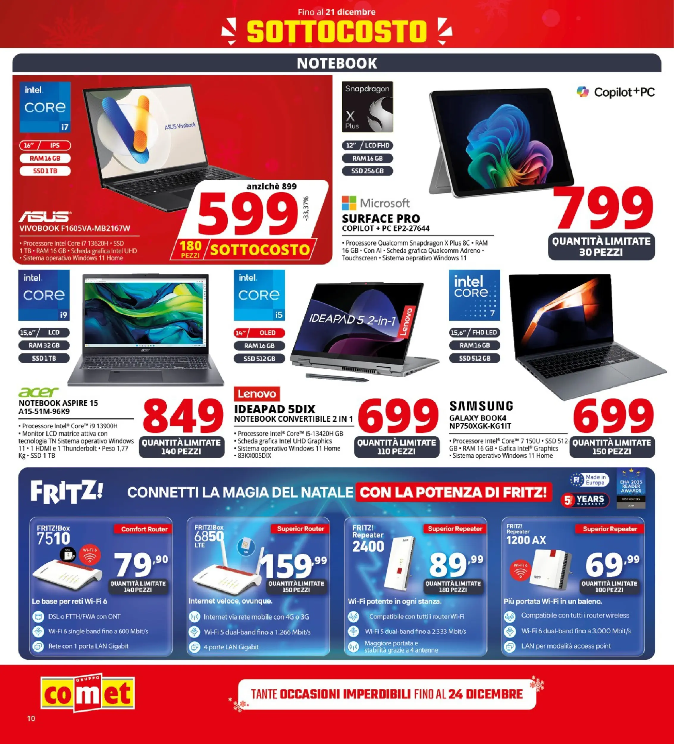 Nuovo Comet - SOTTOCOSTO da Comet! dal 11/12/2025 > offerte anteprima 🛍️ | Pagina: 10 | Prodotti: Monitor, Mobile, PC, Samsung