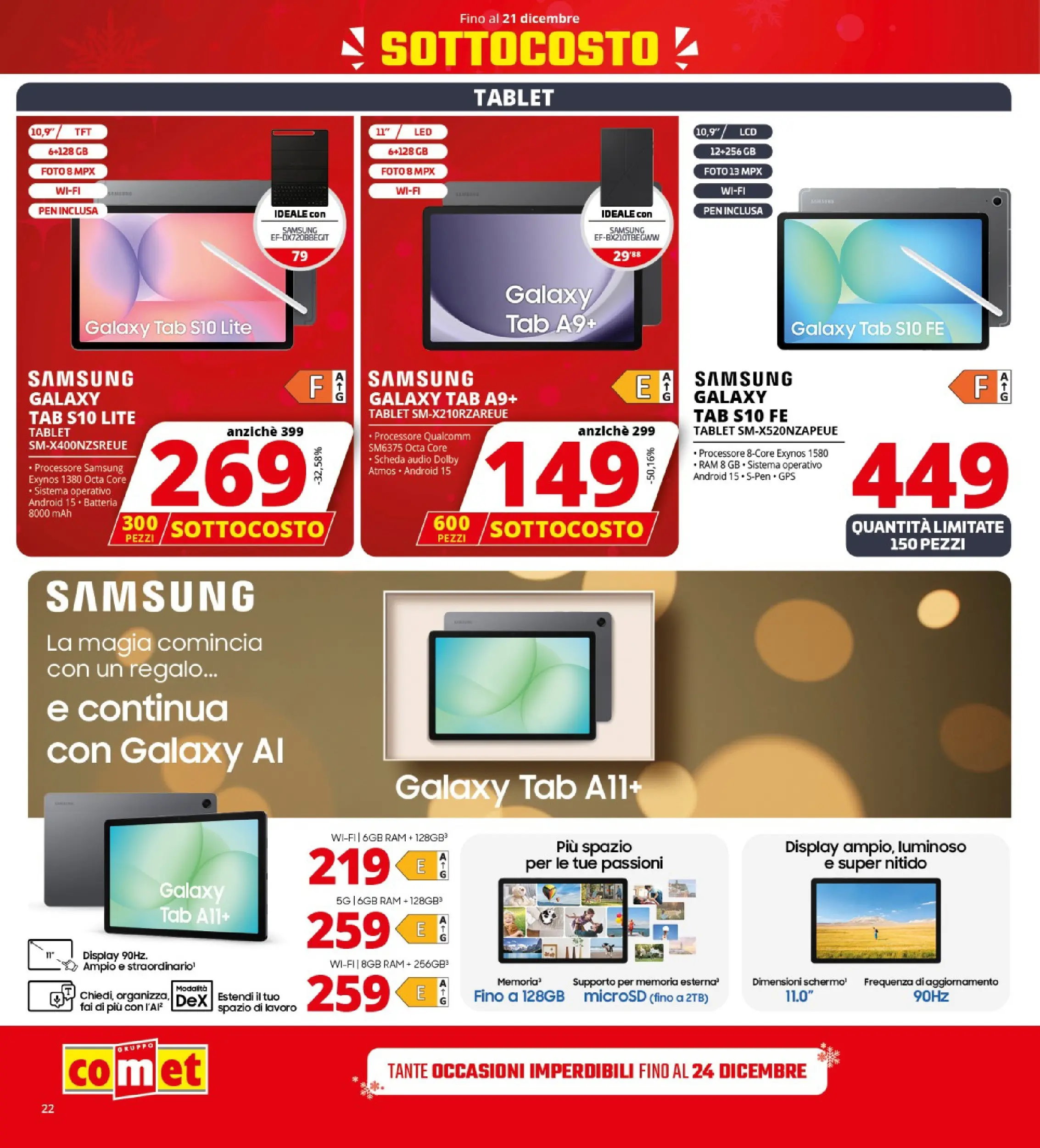 Nuovo Comet - SOTTOCOSTO da Comet! dal 11/12/2025 > offerte anteprima 🛍️ | Pagina: 22 | Prodotti: Samsung Galaxy, Tablet, Batteria, Samsung