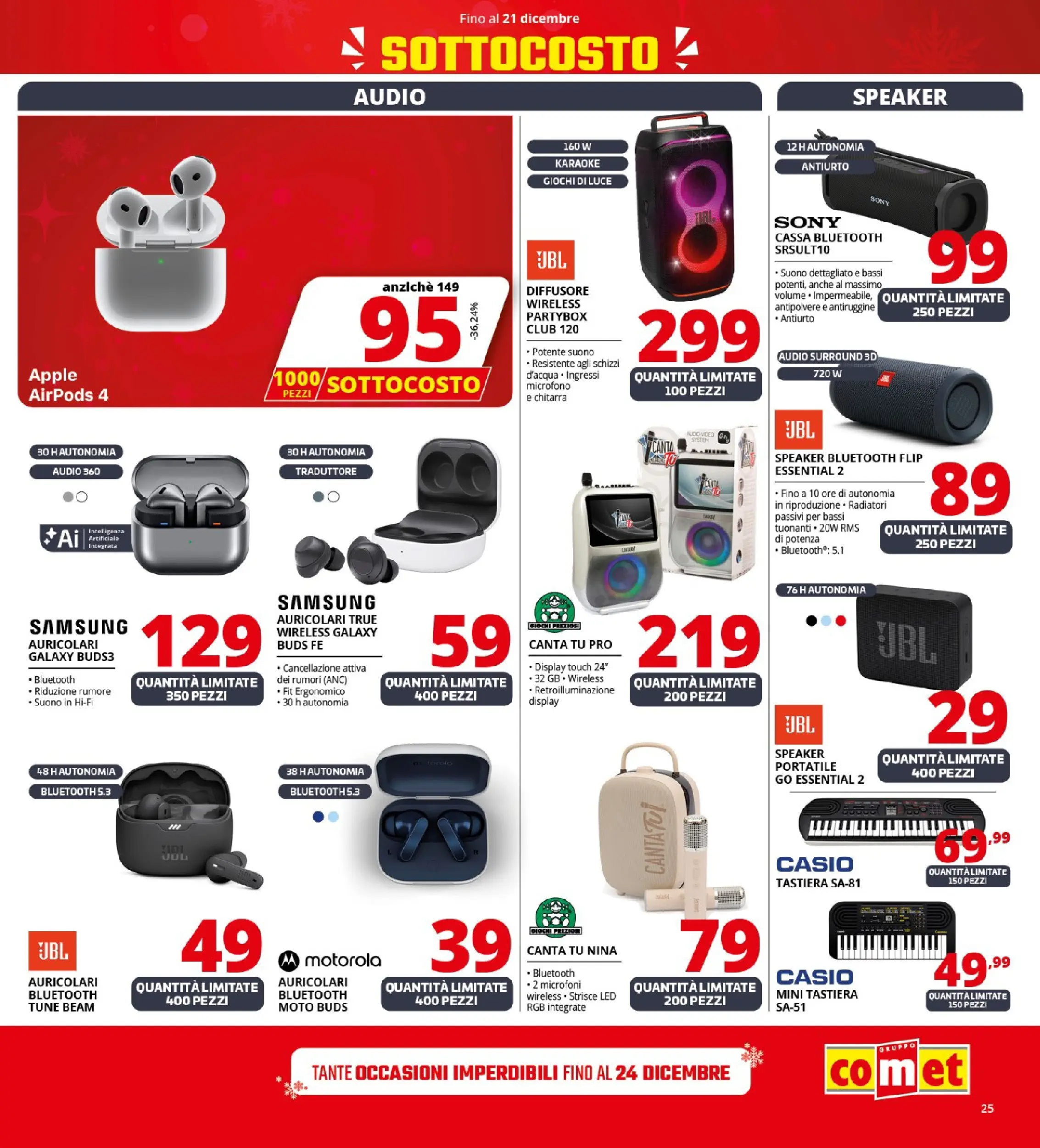 Nuovo Comet - SOTTOCOSTO da Comet! dal 11/12/2025 > offerte anteprima 🛍️ | Pagina: 25 | Prodotti: Auricolari, Audio, Speaker, Samsung
