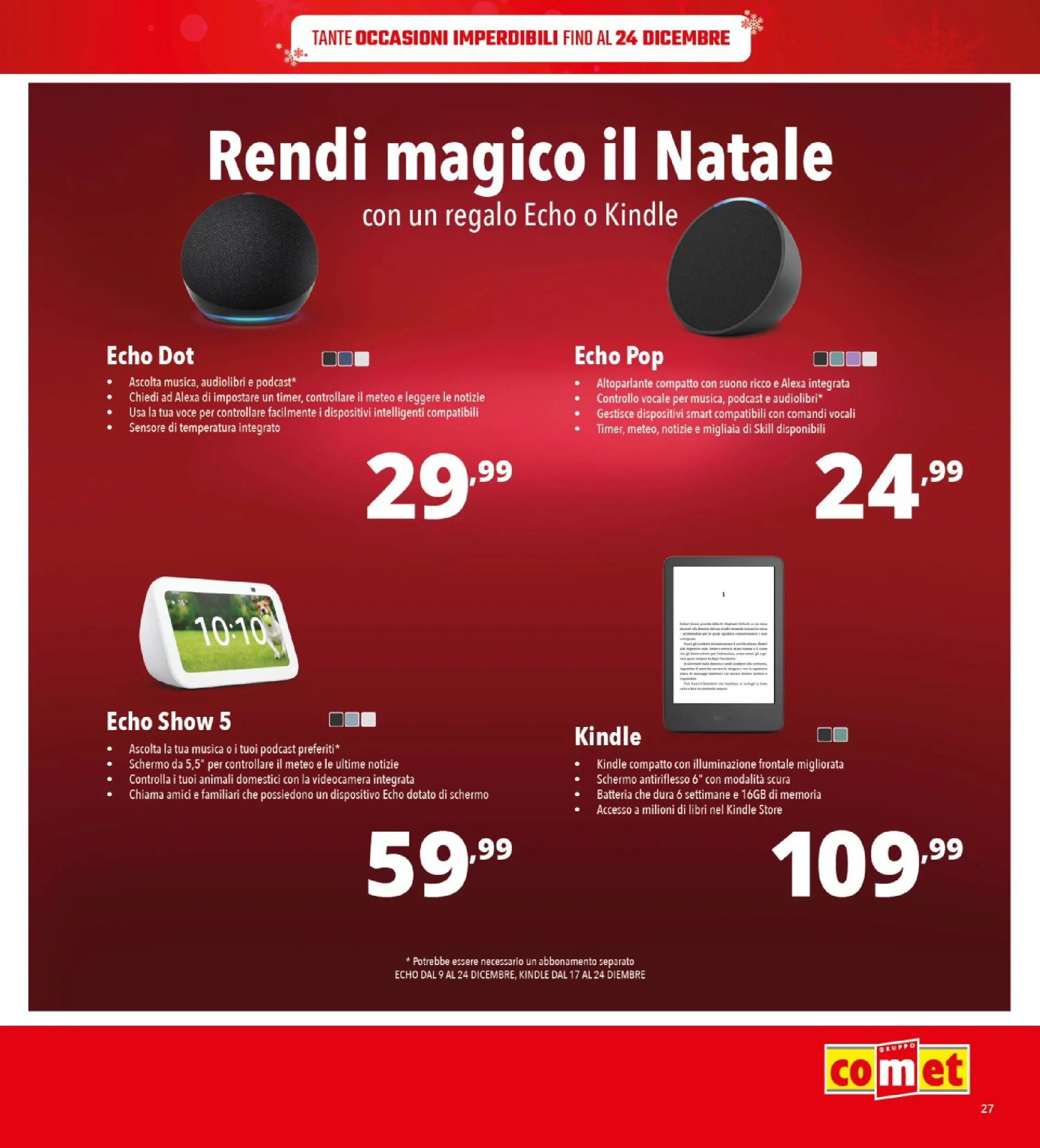 Nuovo Comet - SOTTOCOSTO da Comet! dal 11/12/2025 > offerte anteprima 🛍️ | Pagina: 27 | Prodotti: Schermo, Altoparlante, Videocamera, Batteria