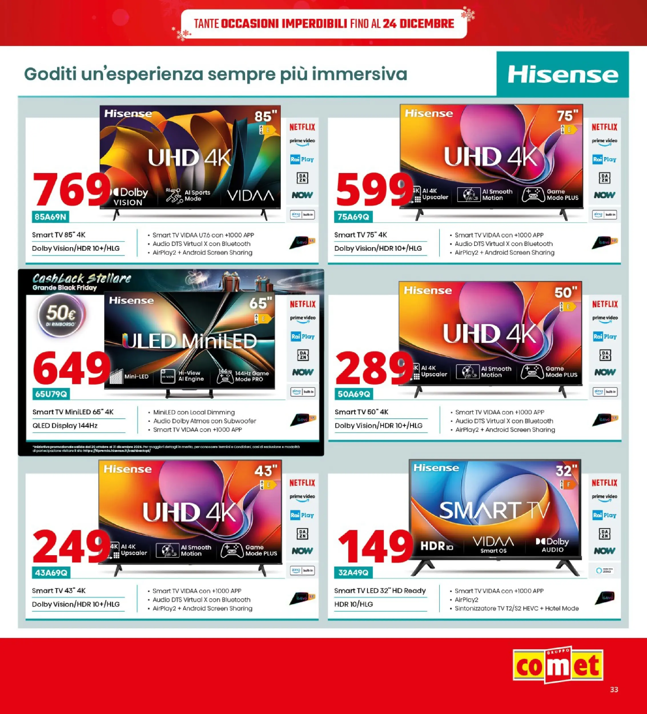 Nuovo Comet - SOTTOCOSTO da Comet! dal 11/12/2025 > offerte anteprima 🛍️ | Pagina: 33 | Prodotti: smart TV, TV, Video, Audio
