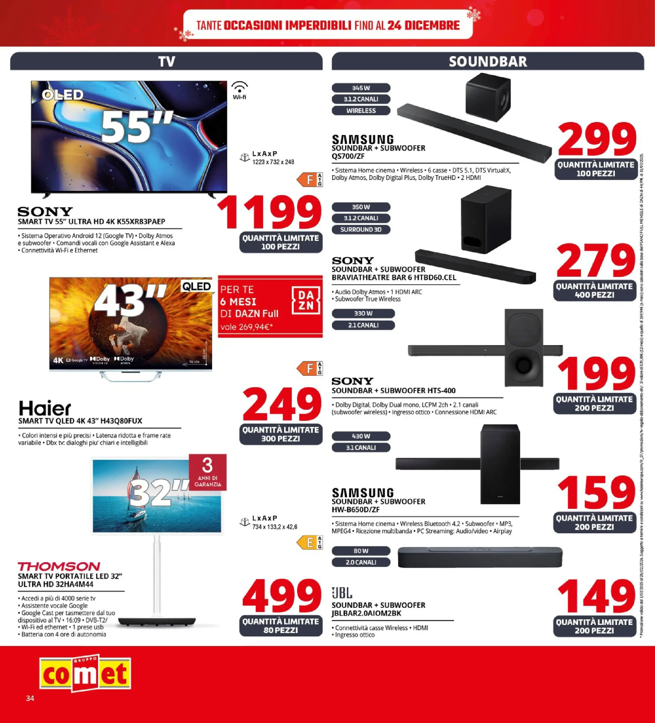 Nuovo Comet - SOTTOCOSTO da Comet! dal 11/12/2025 > offerte anteprima 🛍️ | Pagina: 34 | Prodotti: Tè, Soundbar, Audio, Batteria
