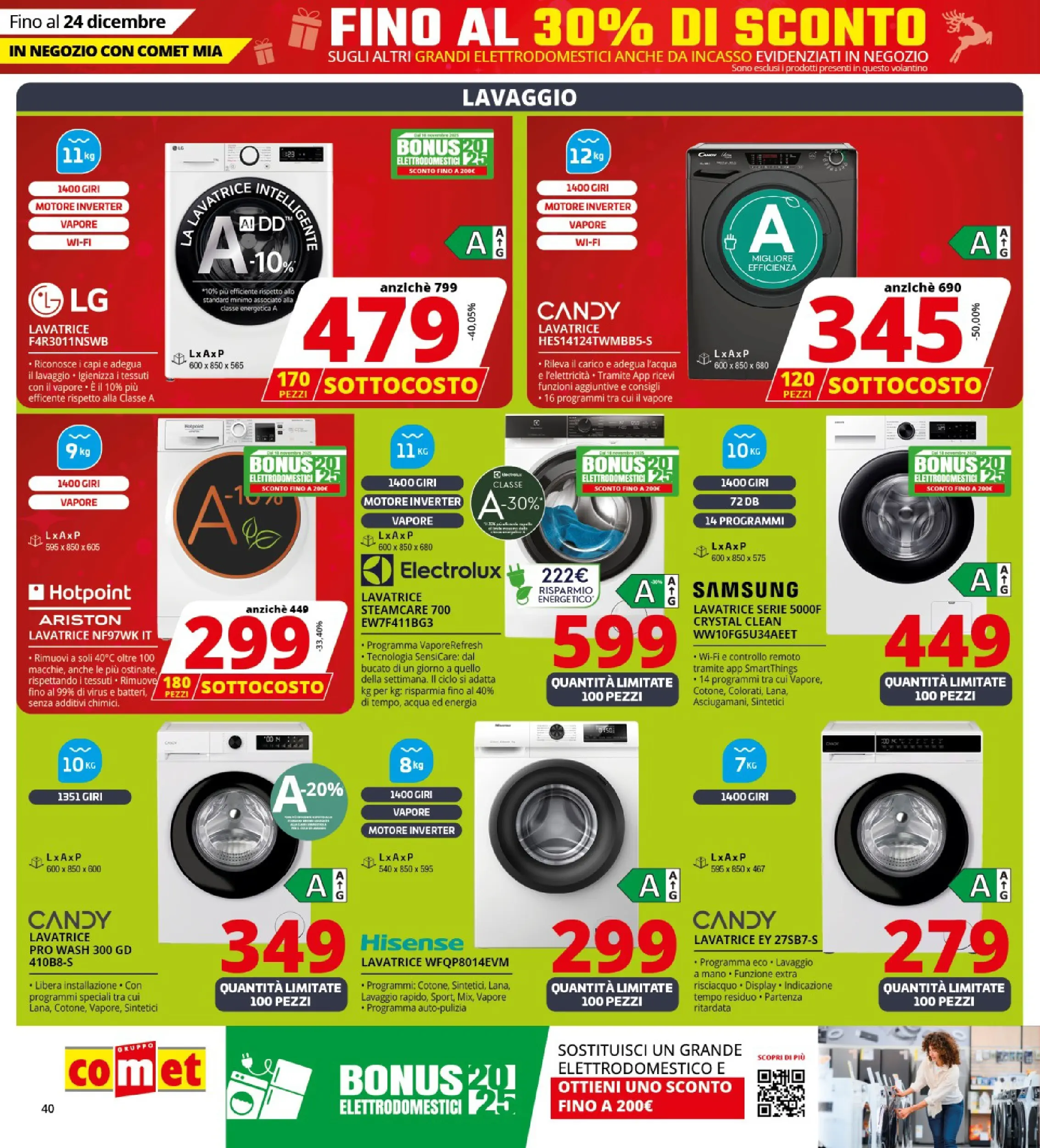 Nuovo Comet - SOTTOCOSTO da Comet! dal 11/12/2025 > offerte anteprima 🛍️ | Pagina: 40 | Prodotti: Acqua, Lavatrice, Samsung