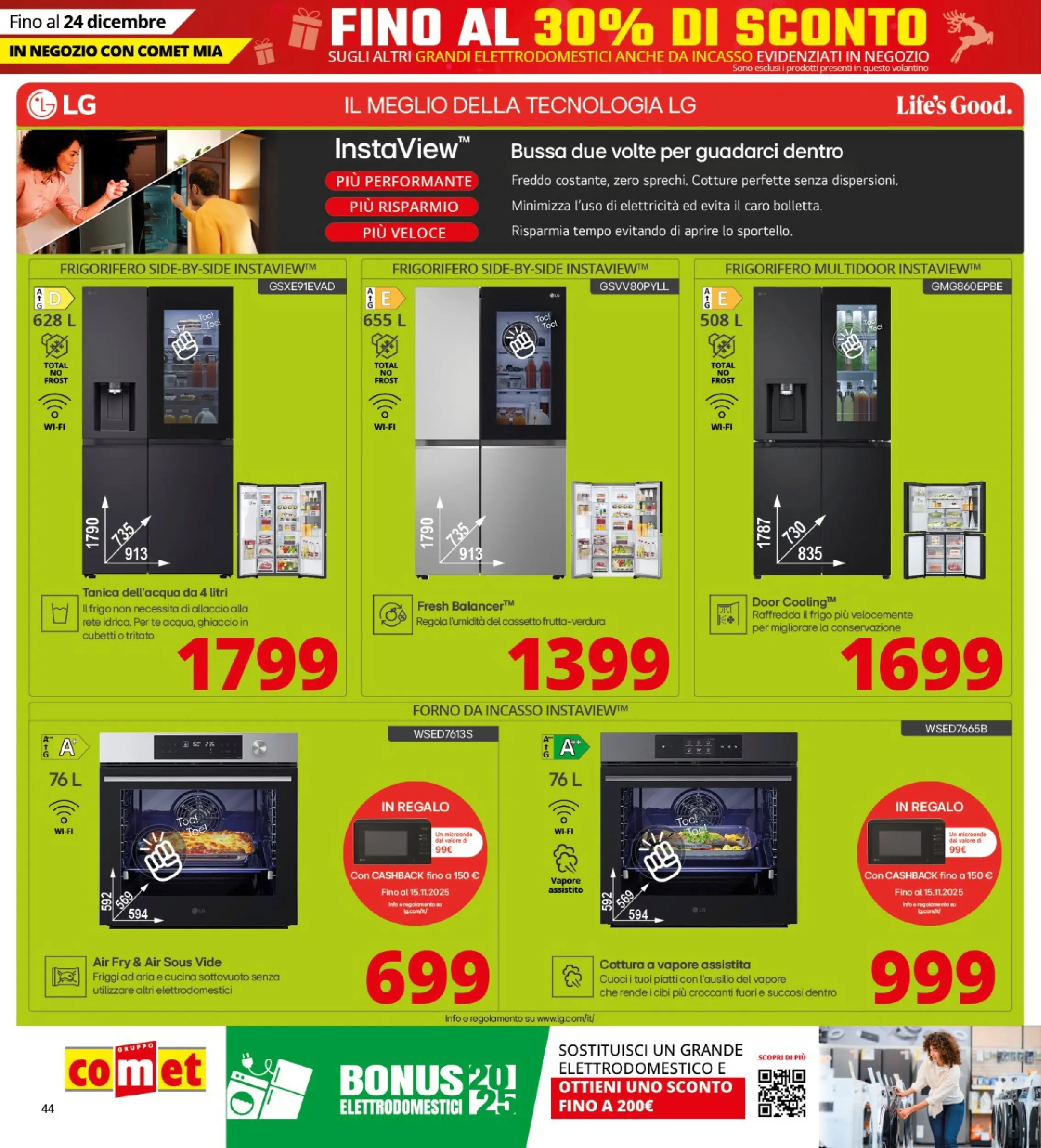 Nuovo Comet - SOTTOCOSTO da Comet! dal 11/12/2025 > offerte anteprima 🛍️ | Pagina: 44 | Prodotti: Tè, Tanica, Frigorifero, Forno